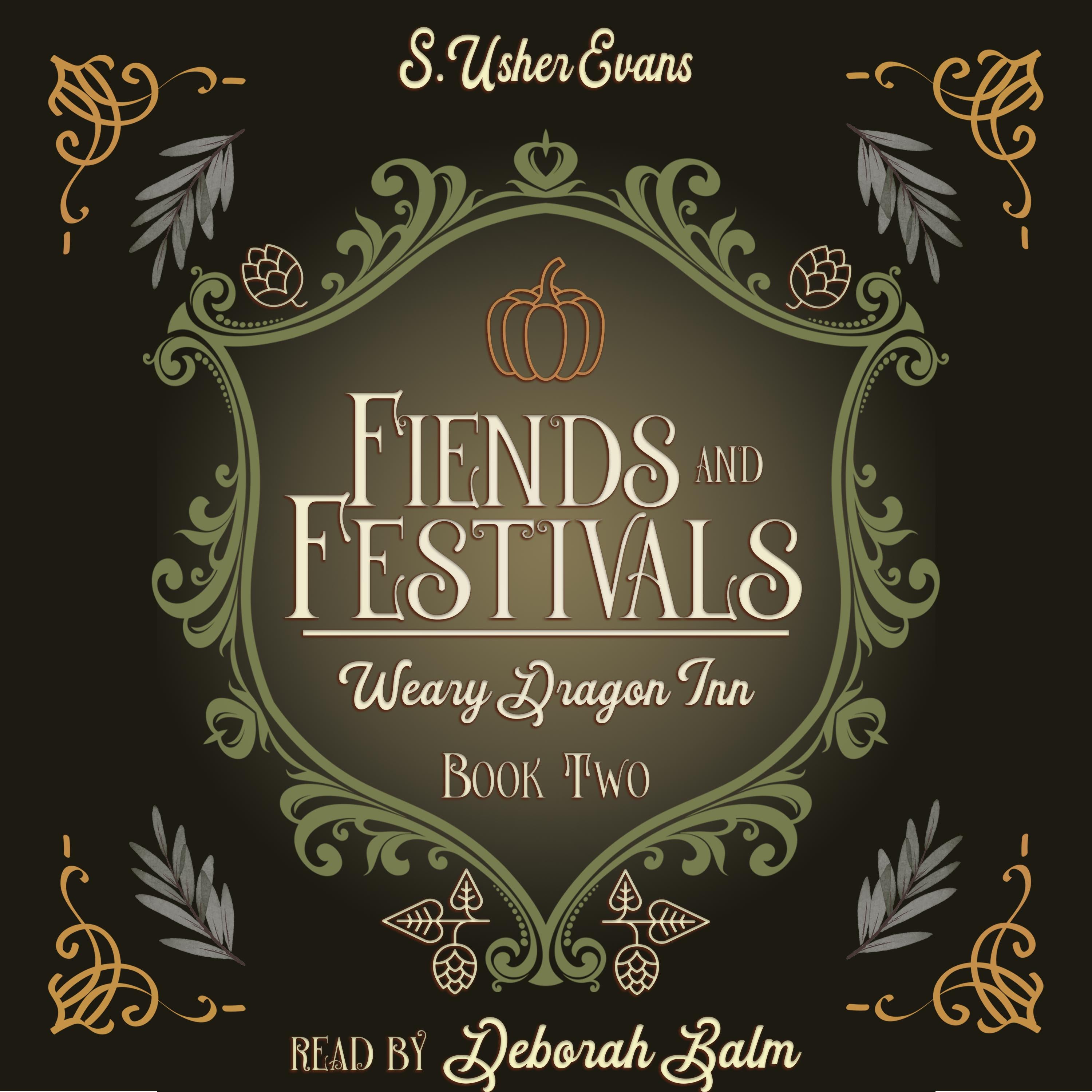 Fiends and Festivals