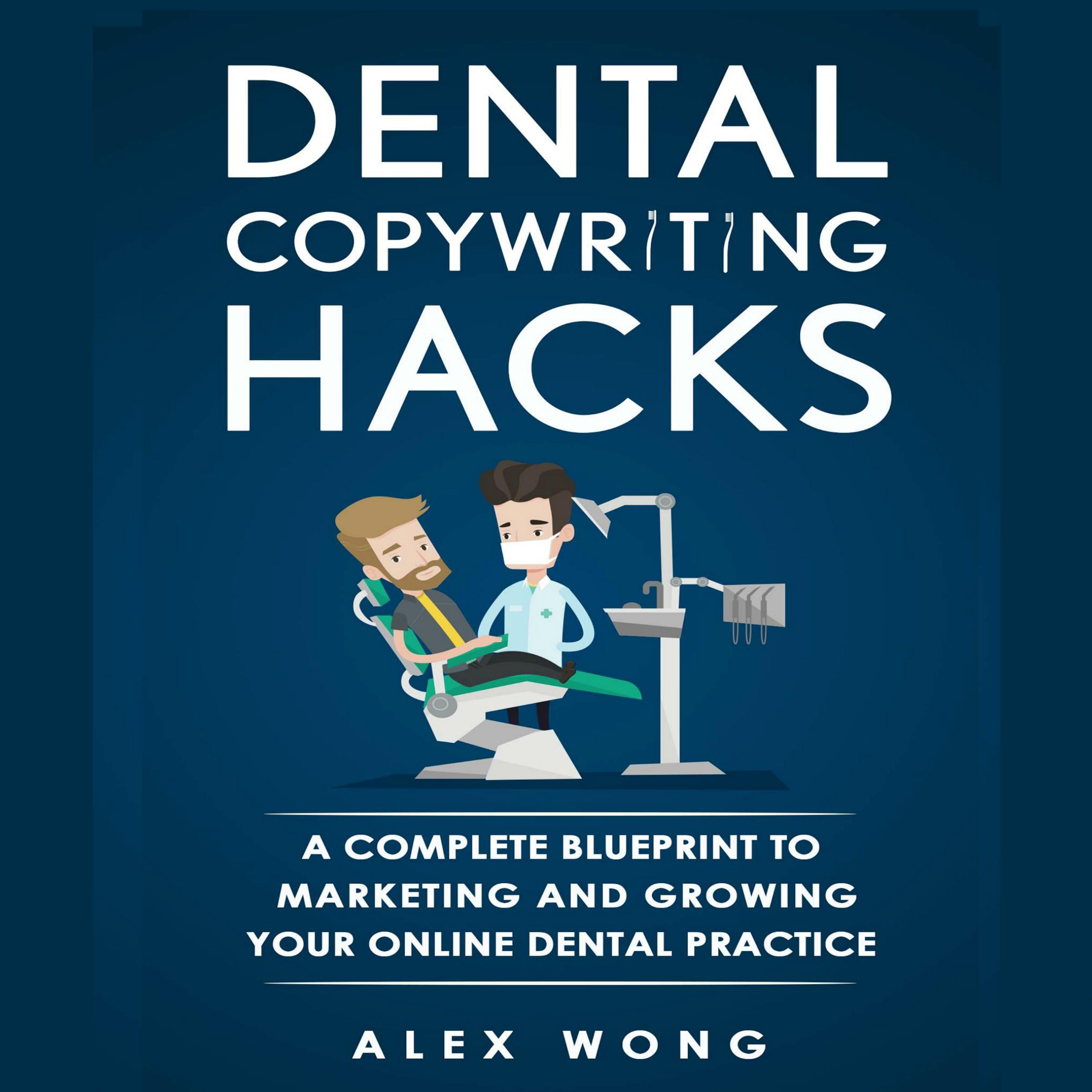 Dental Copywriting Hacks