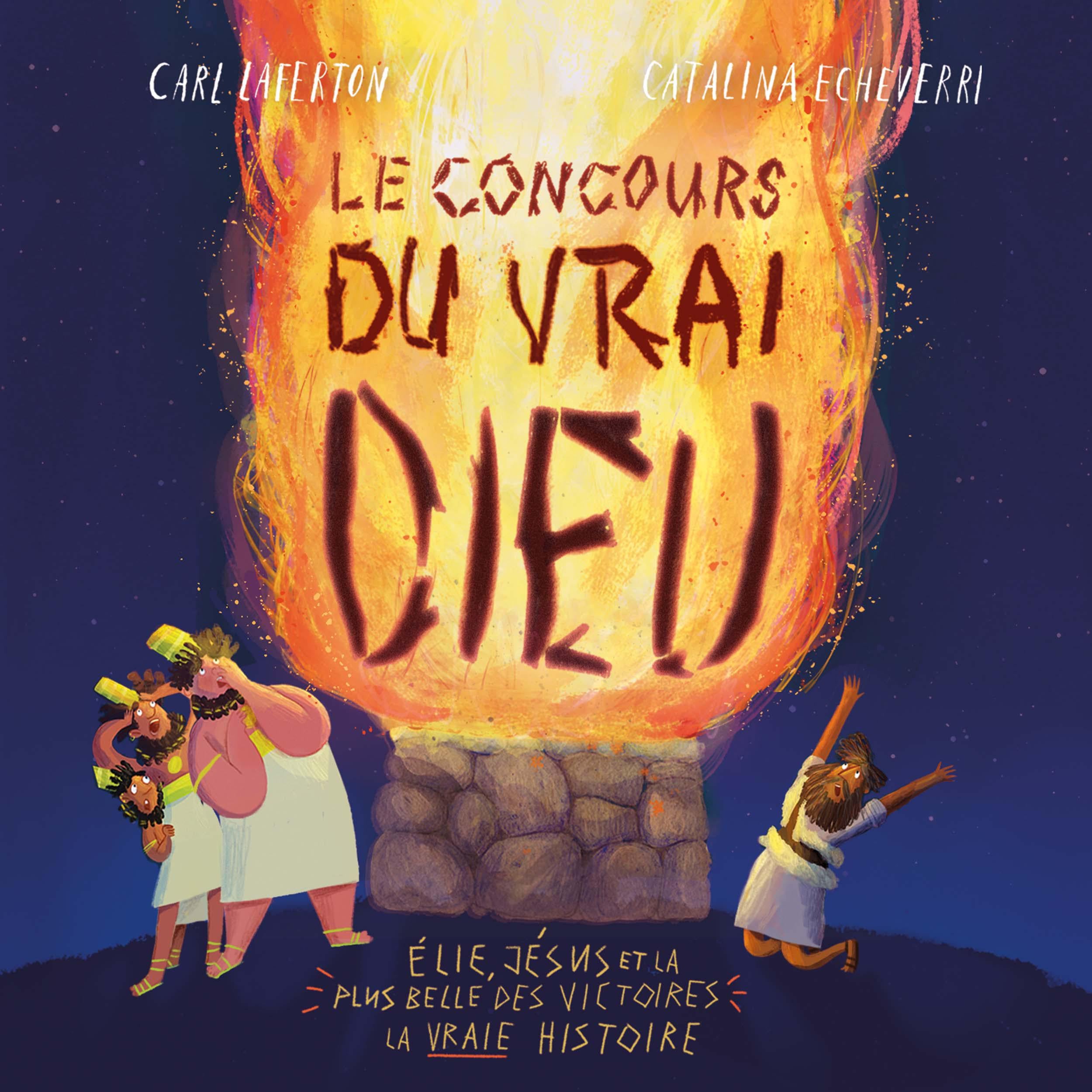 Le concours du vrai Dieu