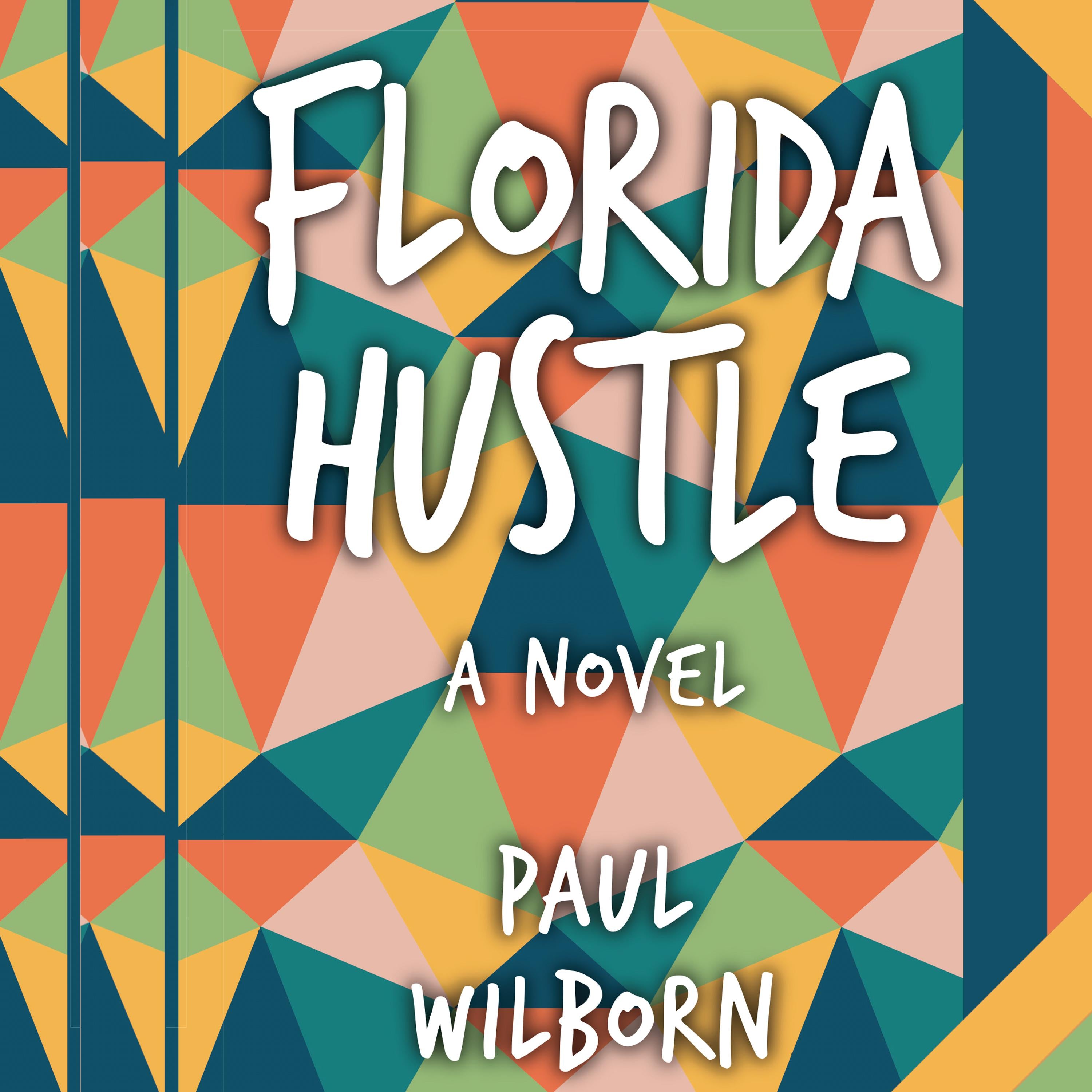 Florida Hustle