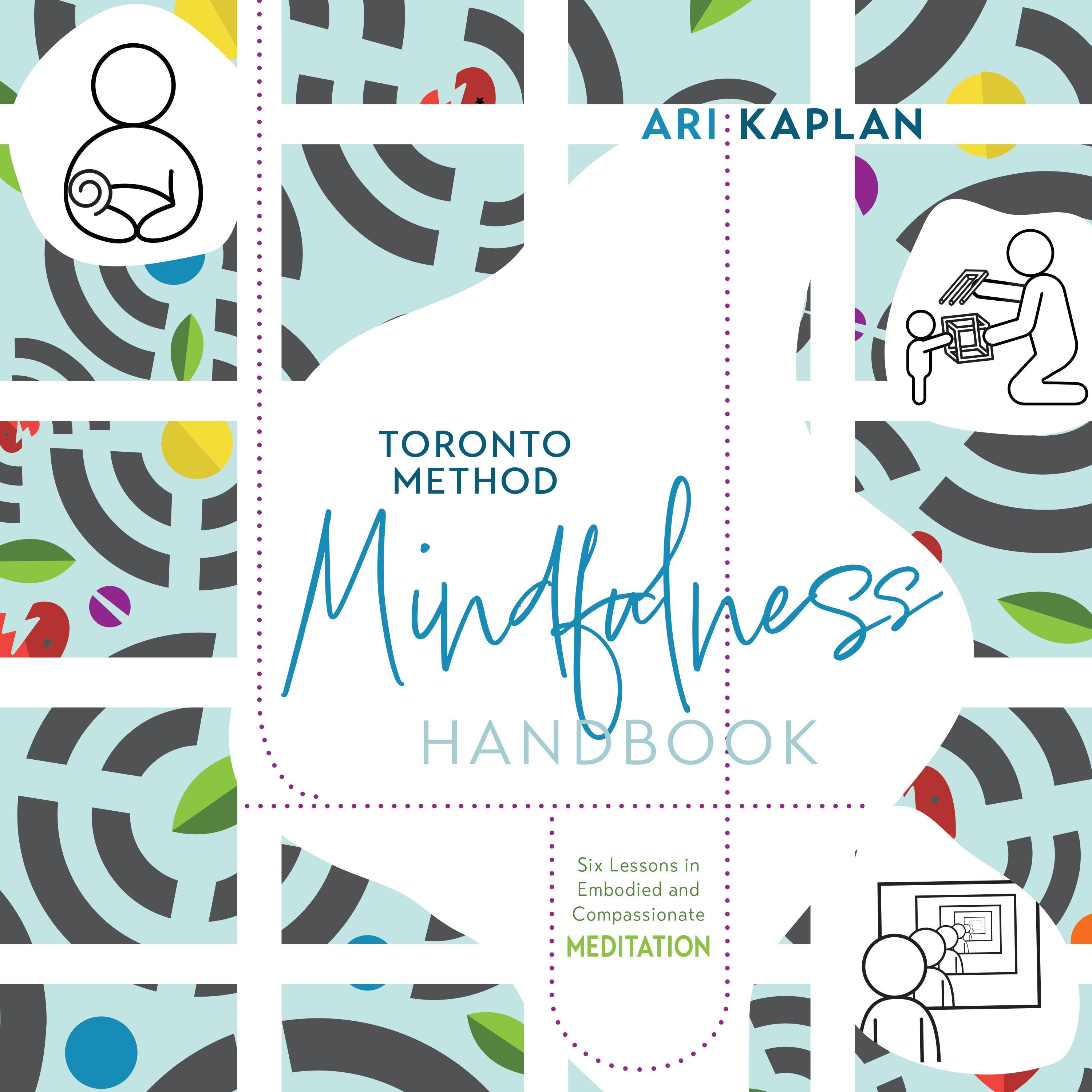 Toronto Method Mindfulness Handbook