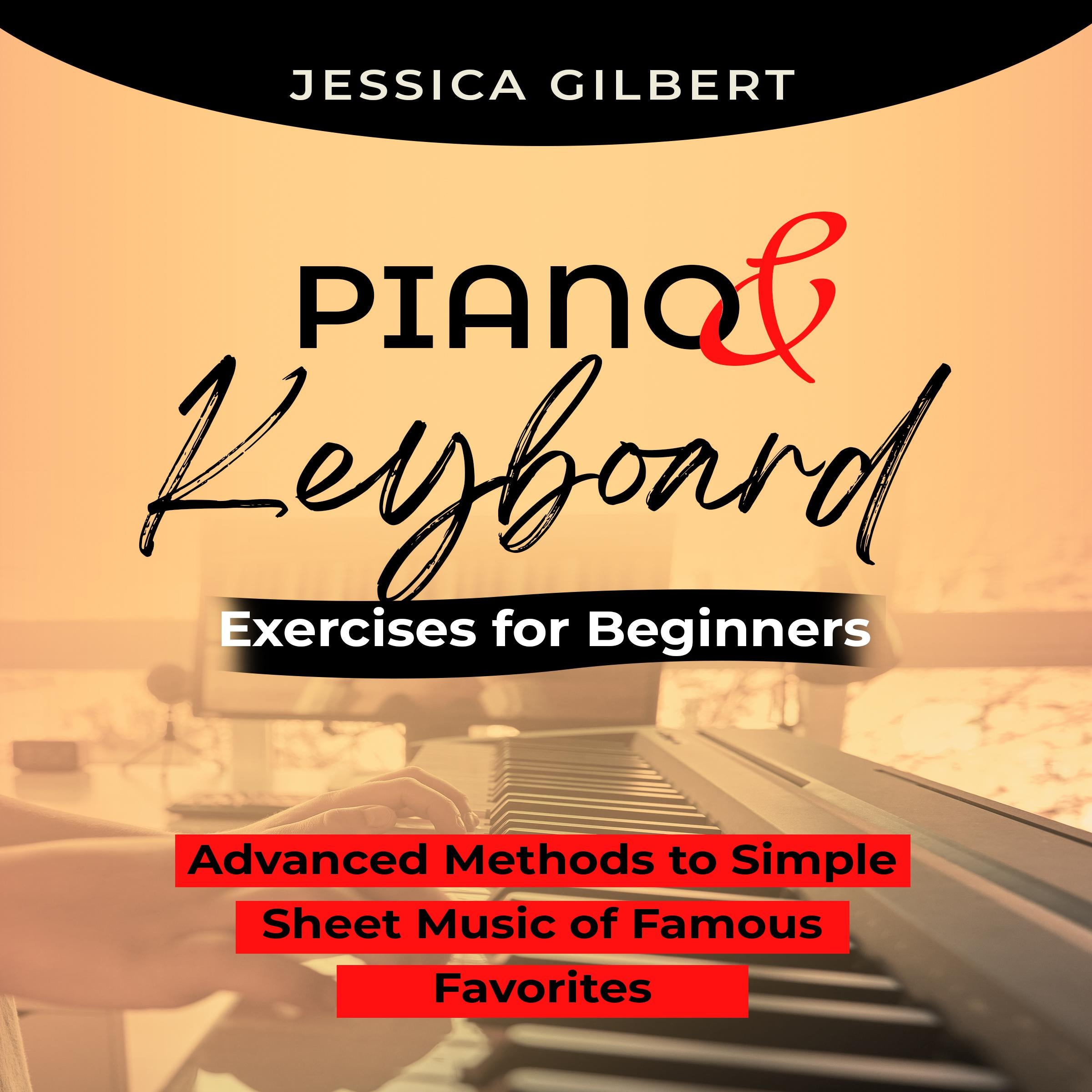 PIANO & Keyboard Exercises for Beginners