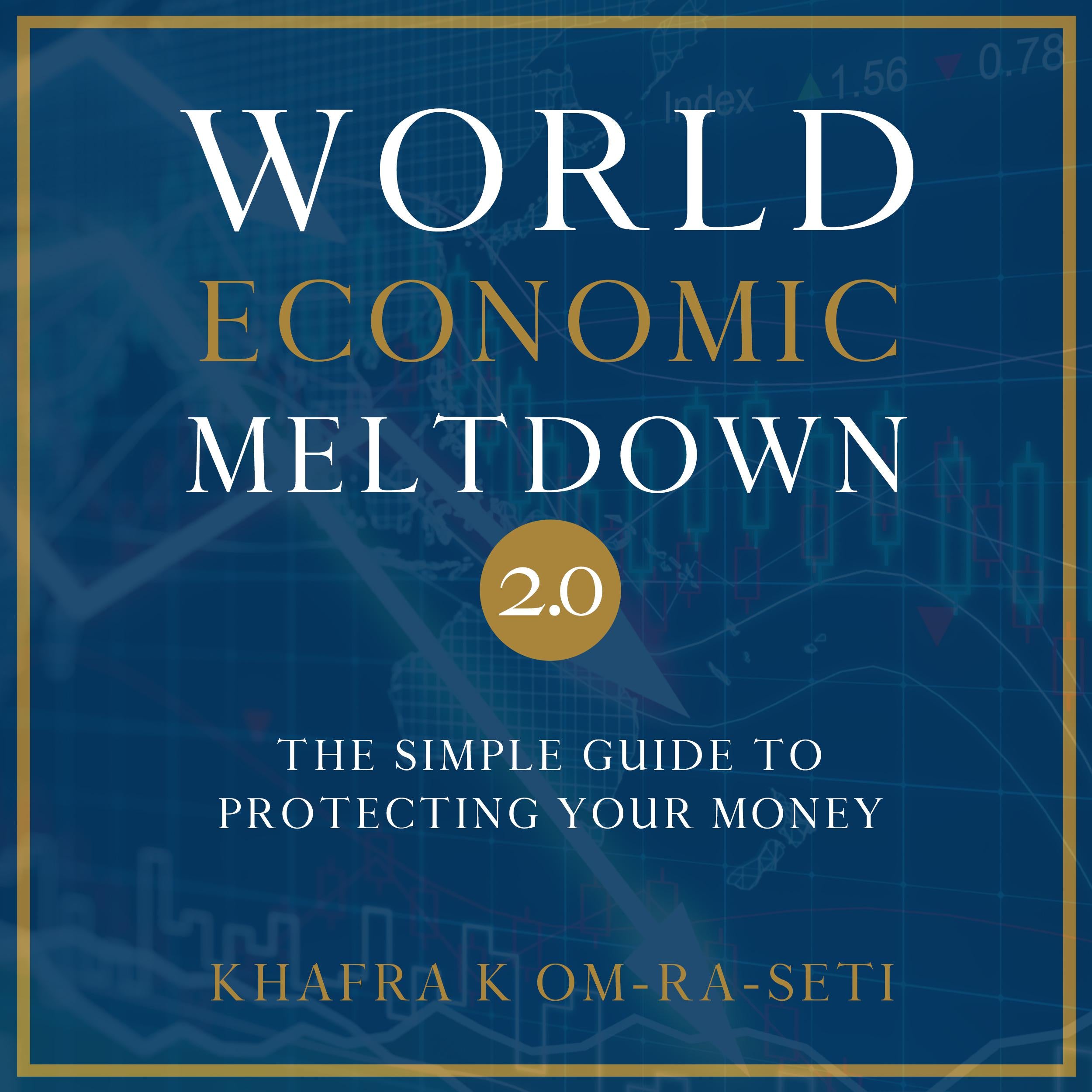 World Economic Meltdown 2.0