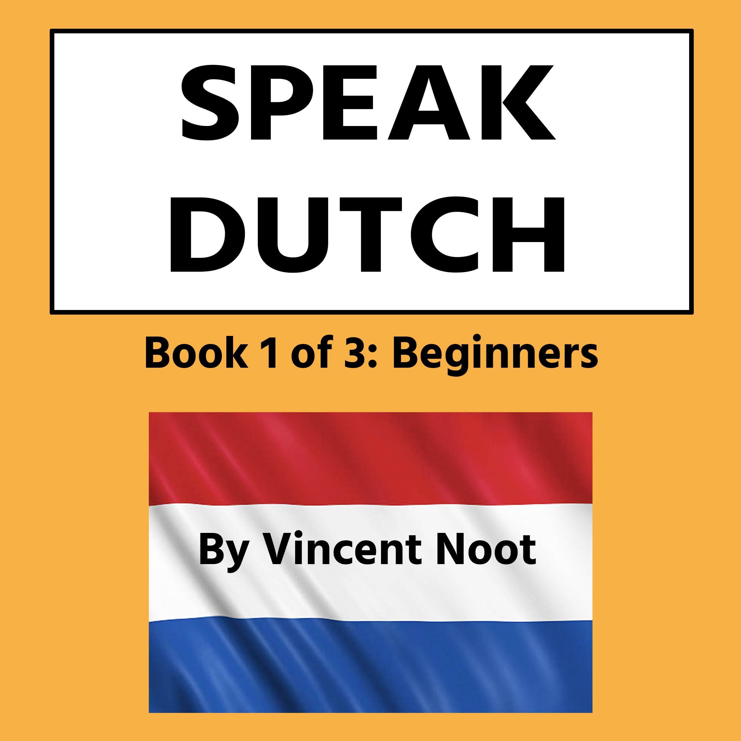 Speak Dutch
