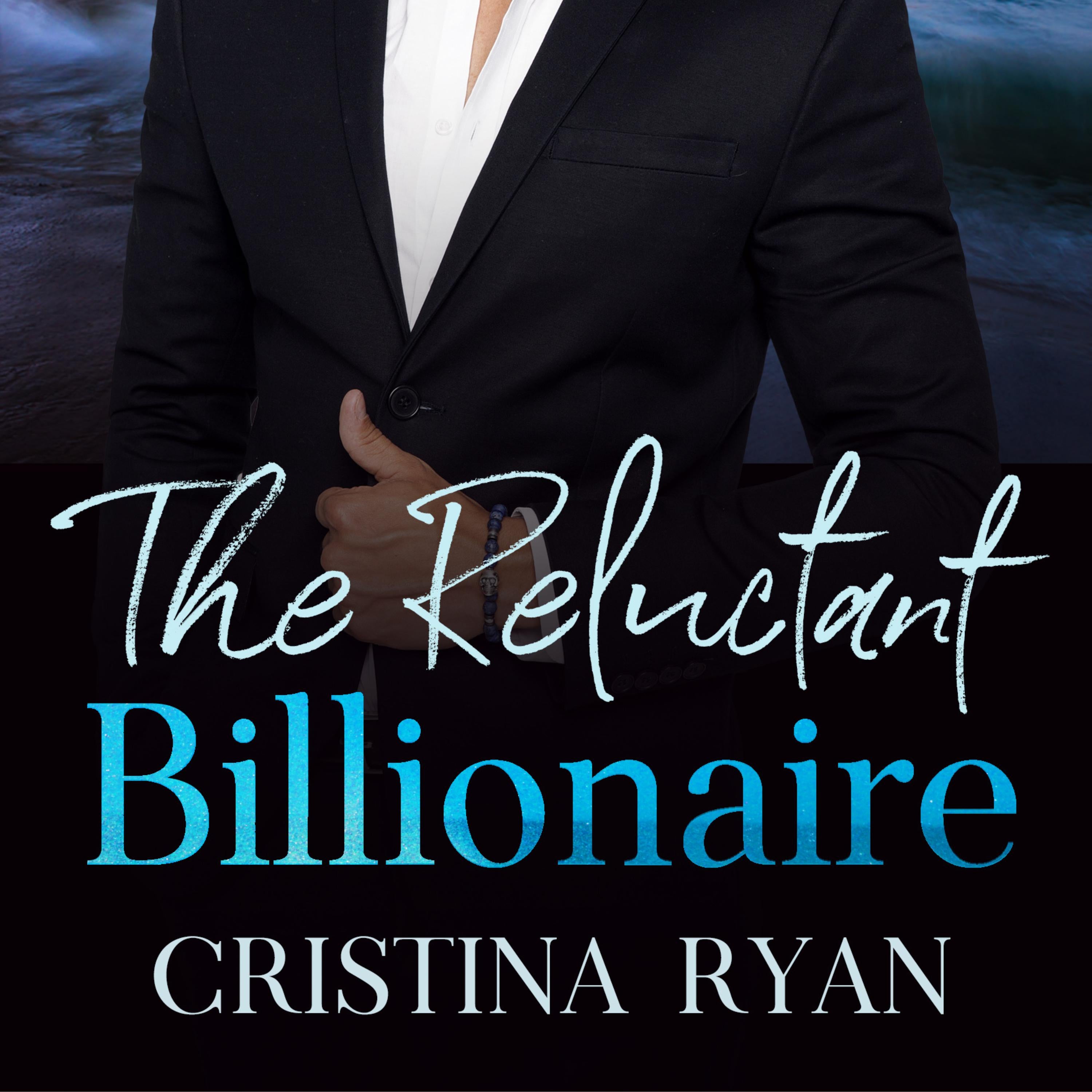 The Reluctant Billionaire