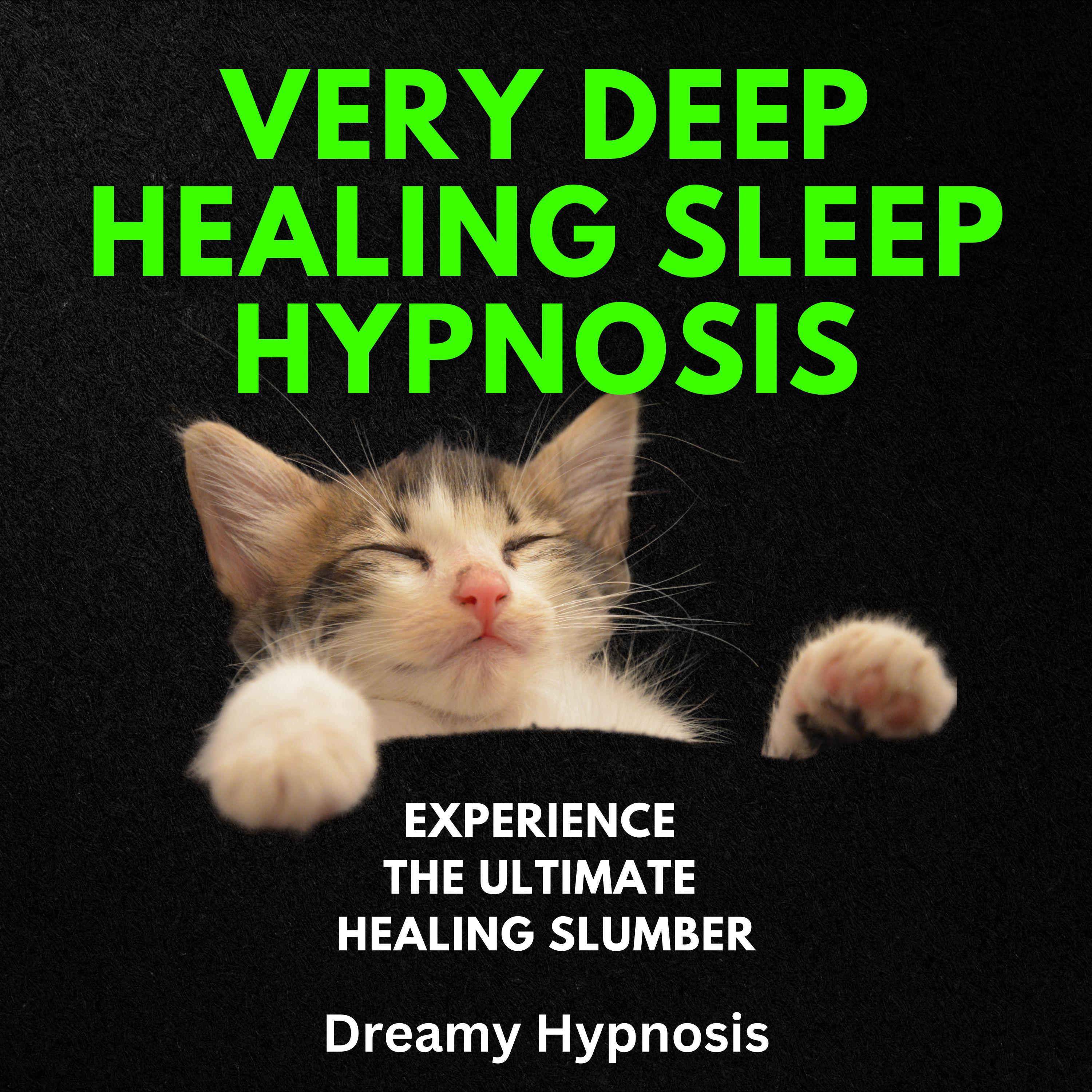 Very Deep Healing Sleep Hypnosis