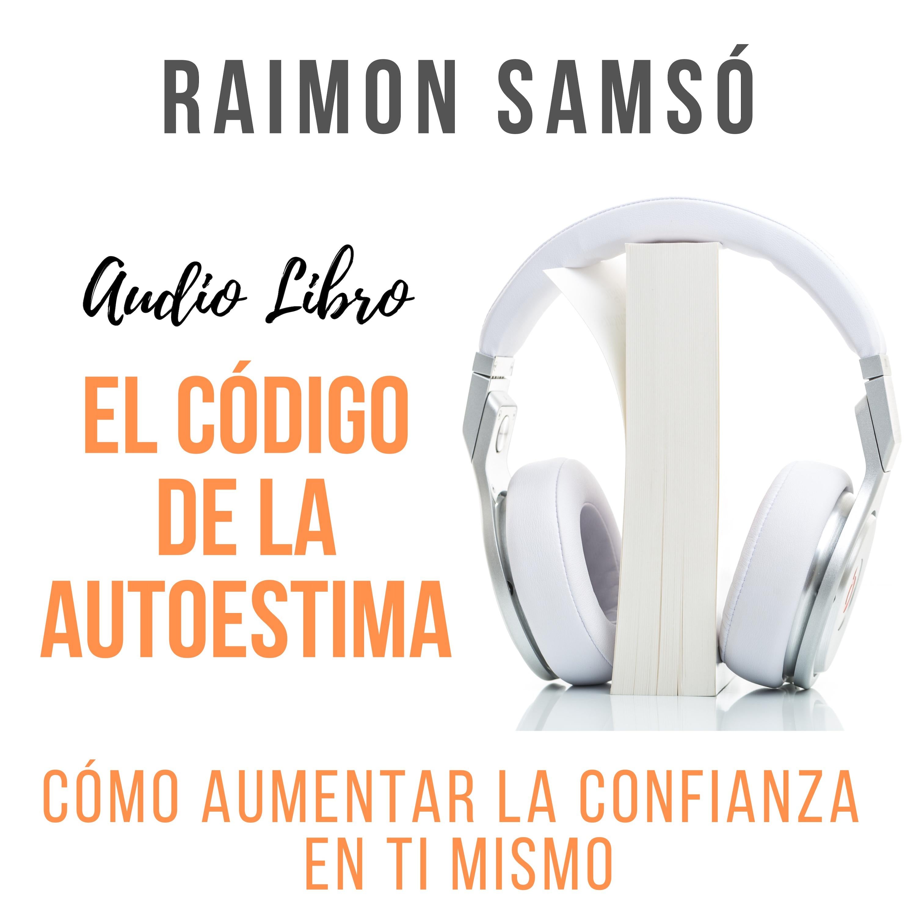 El Código de la Autoestima