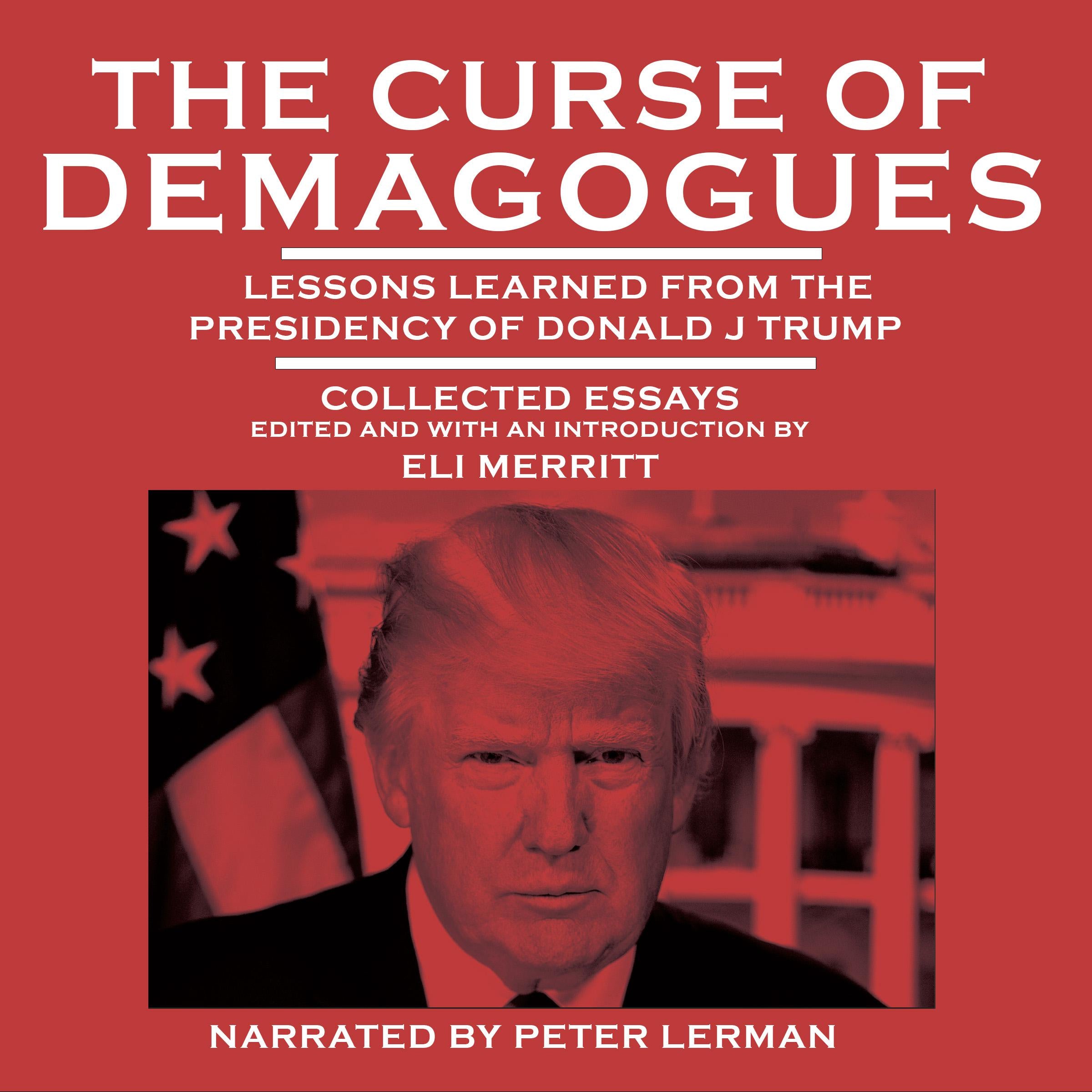 The Curse of Demagogues
