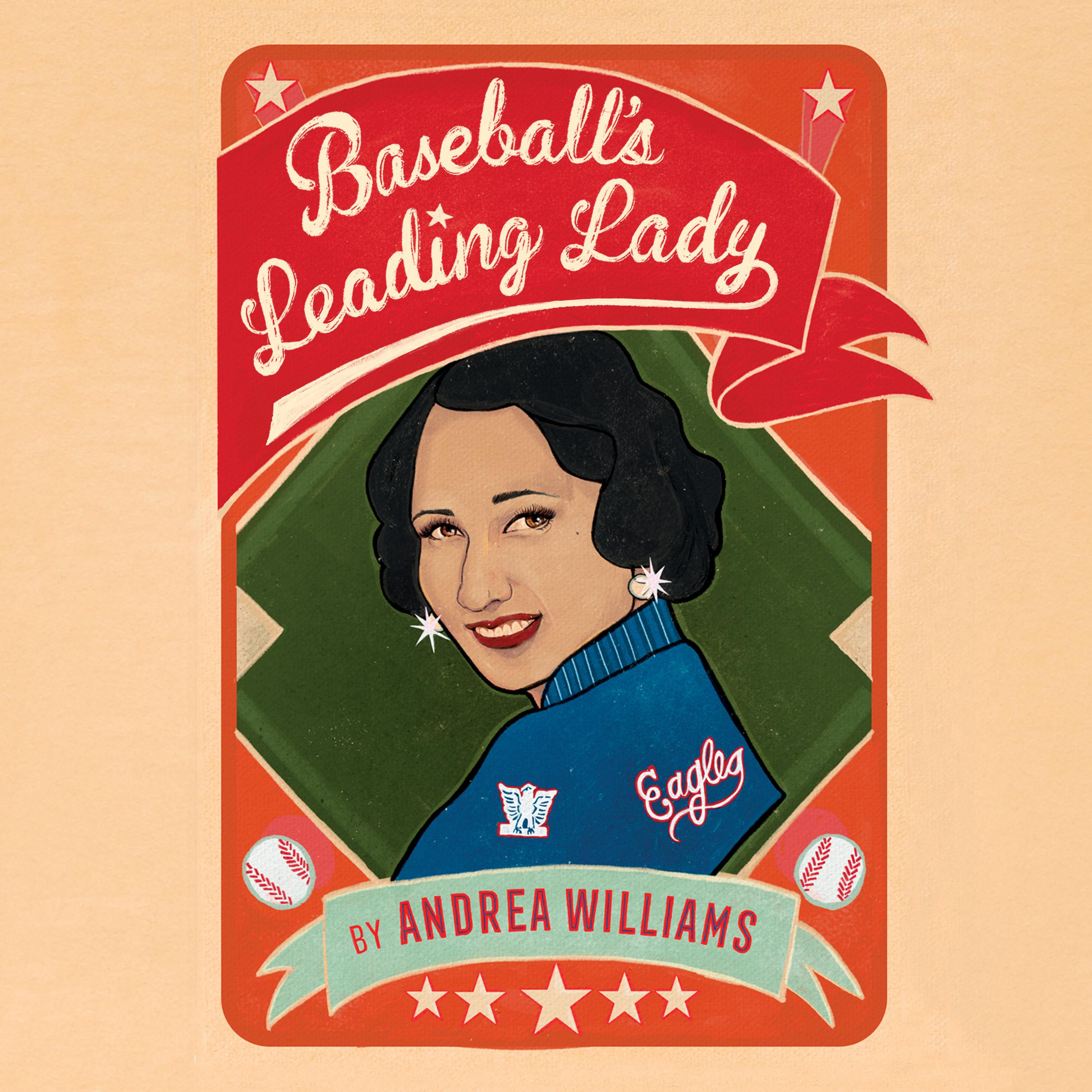 Baseball's Leading Lady