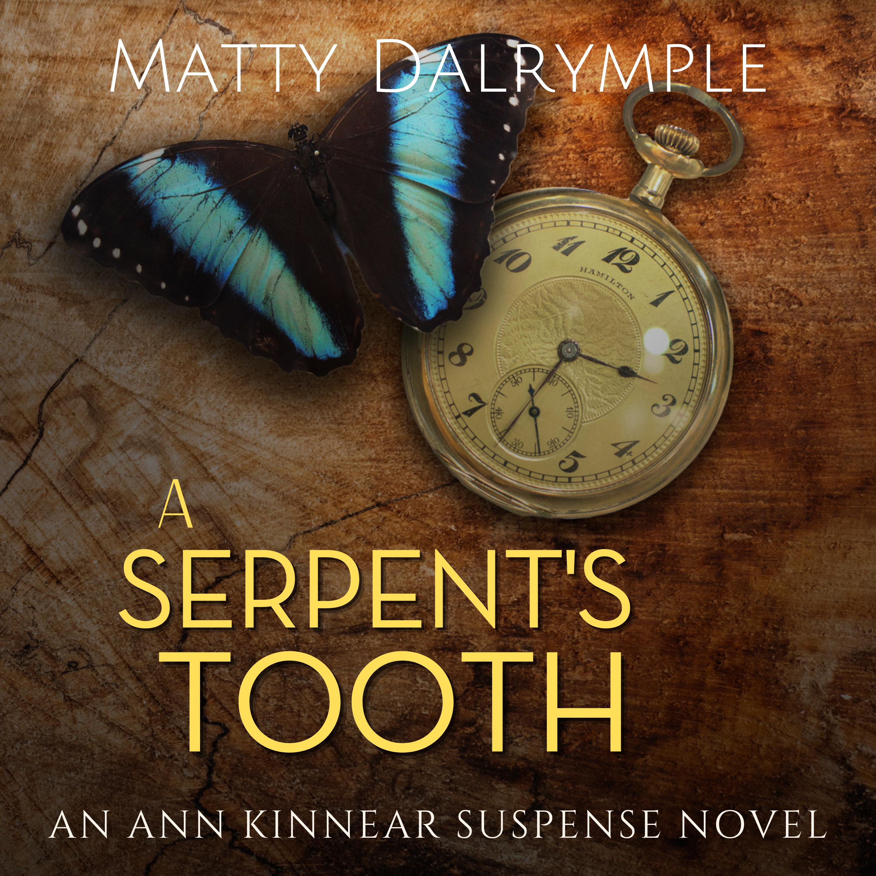 A Serpent's Tooth