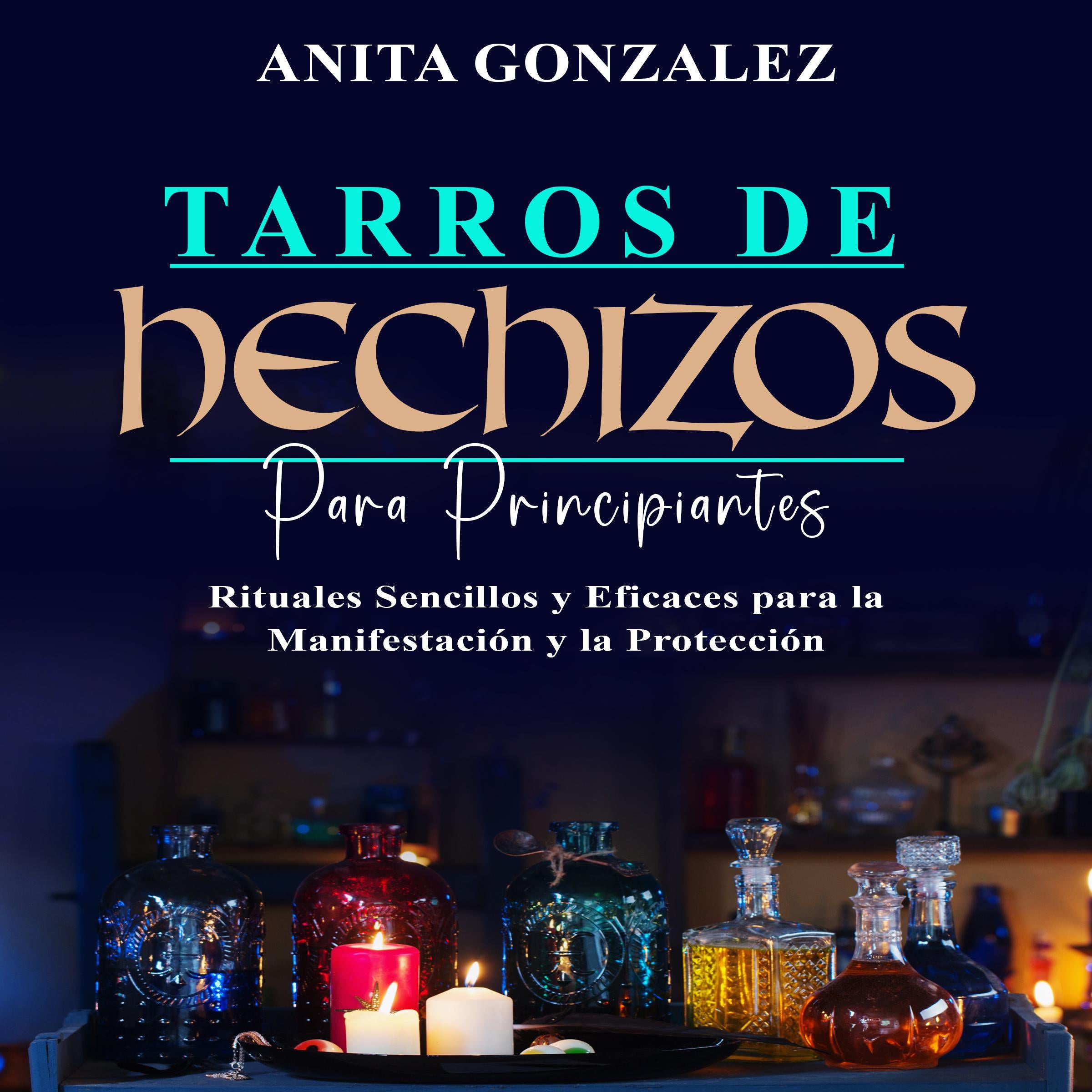 Tarros de Hechizos para Principiantes