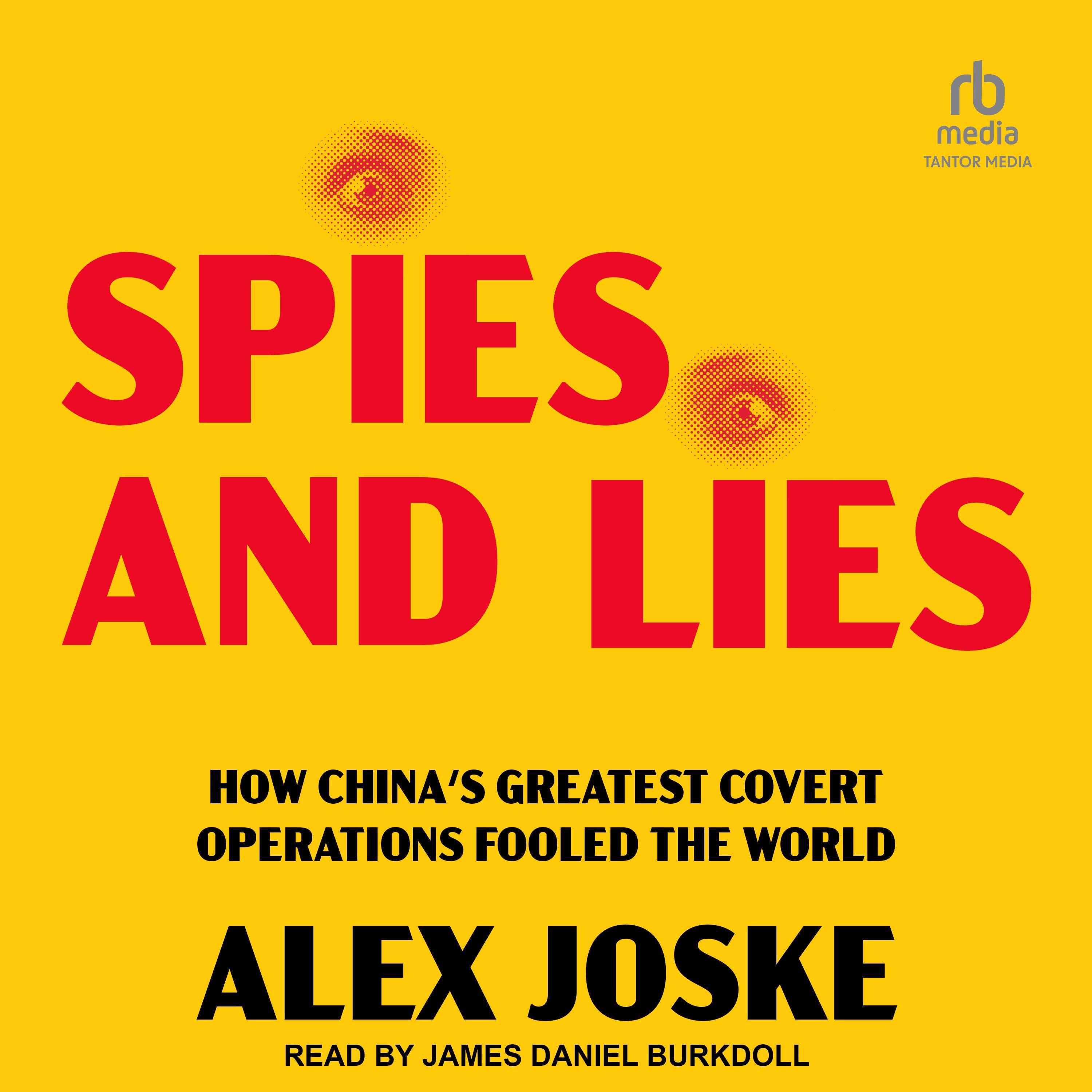 Spies and Lies