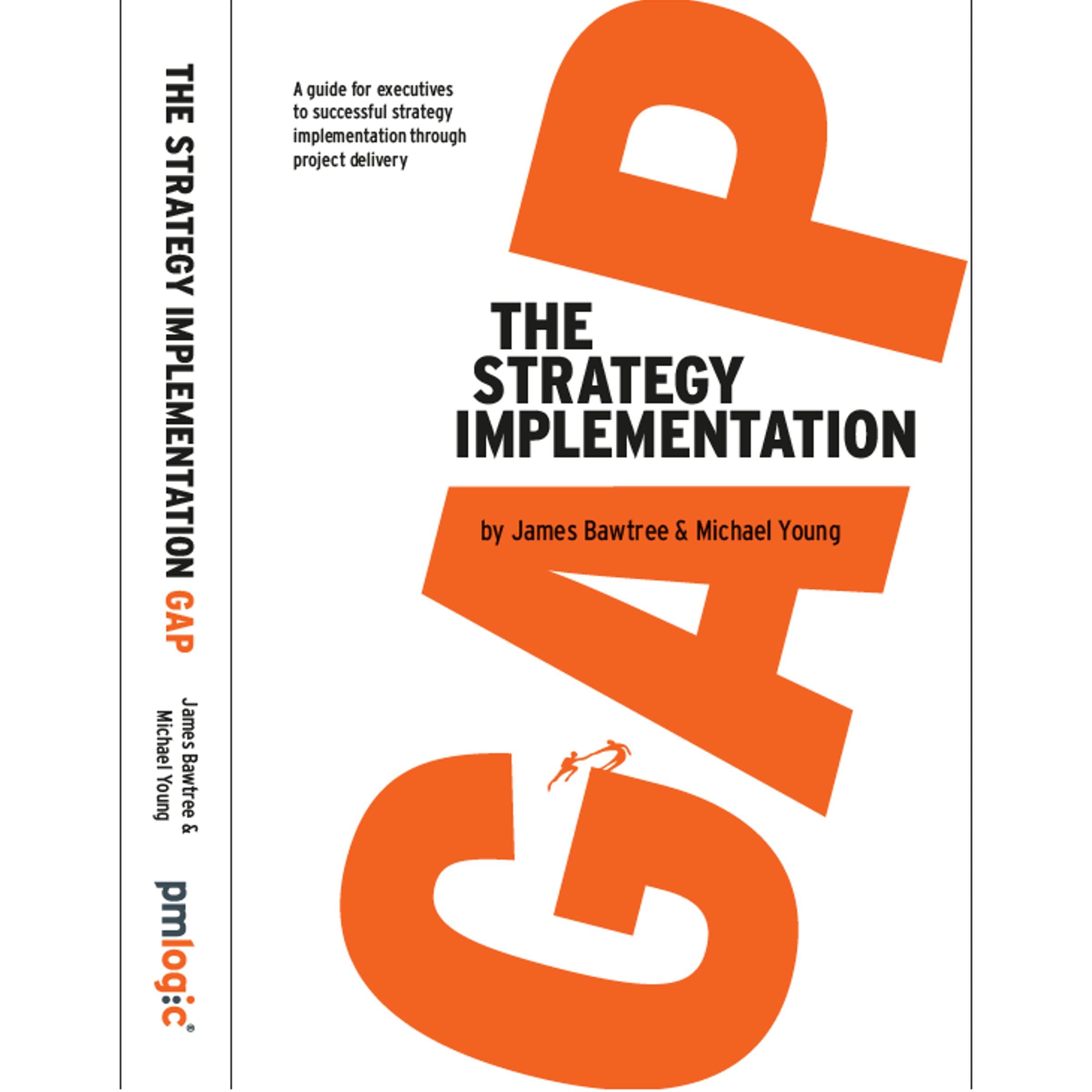 The Strategy Implementation Gap