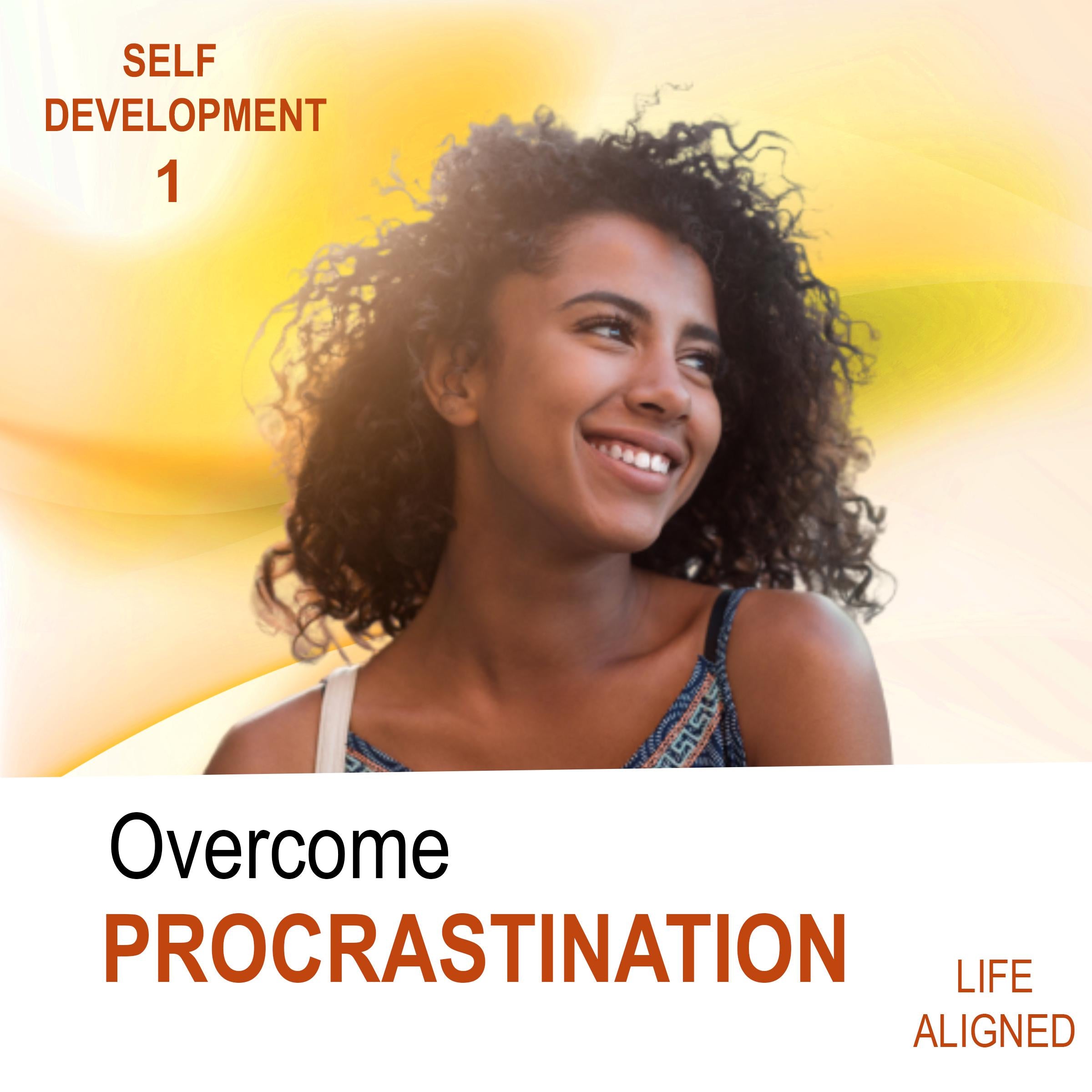 Overcome Procrastination