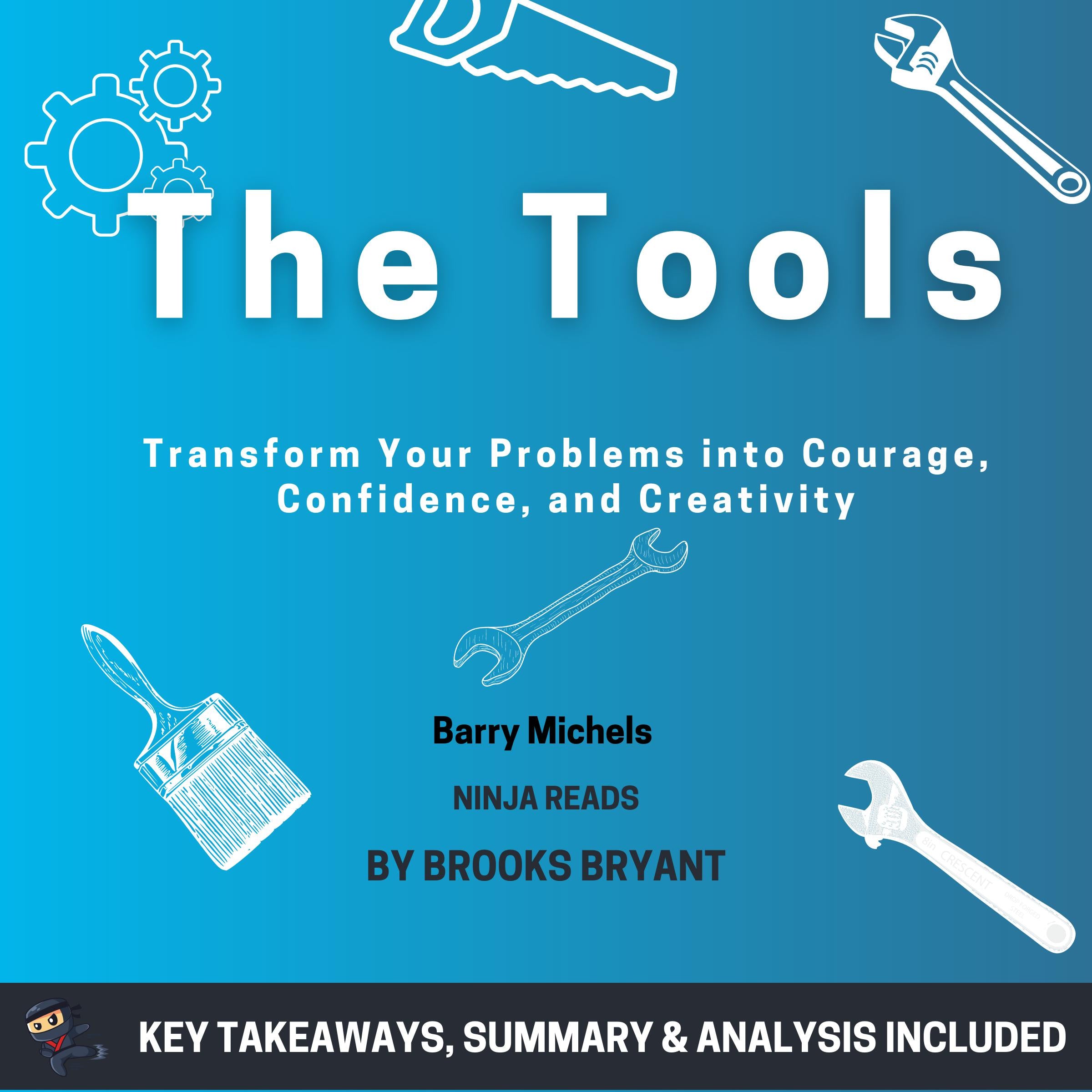 Summary: The Tools