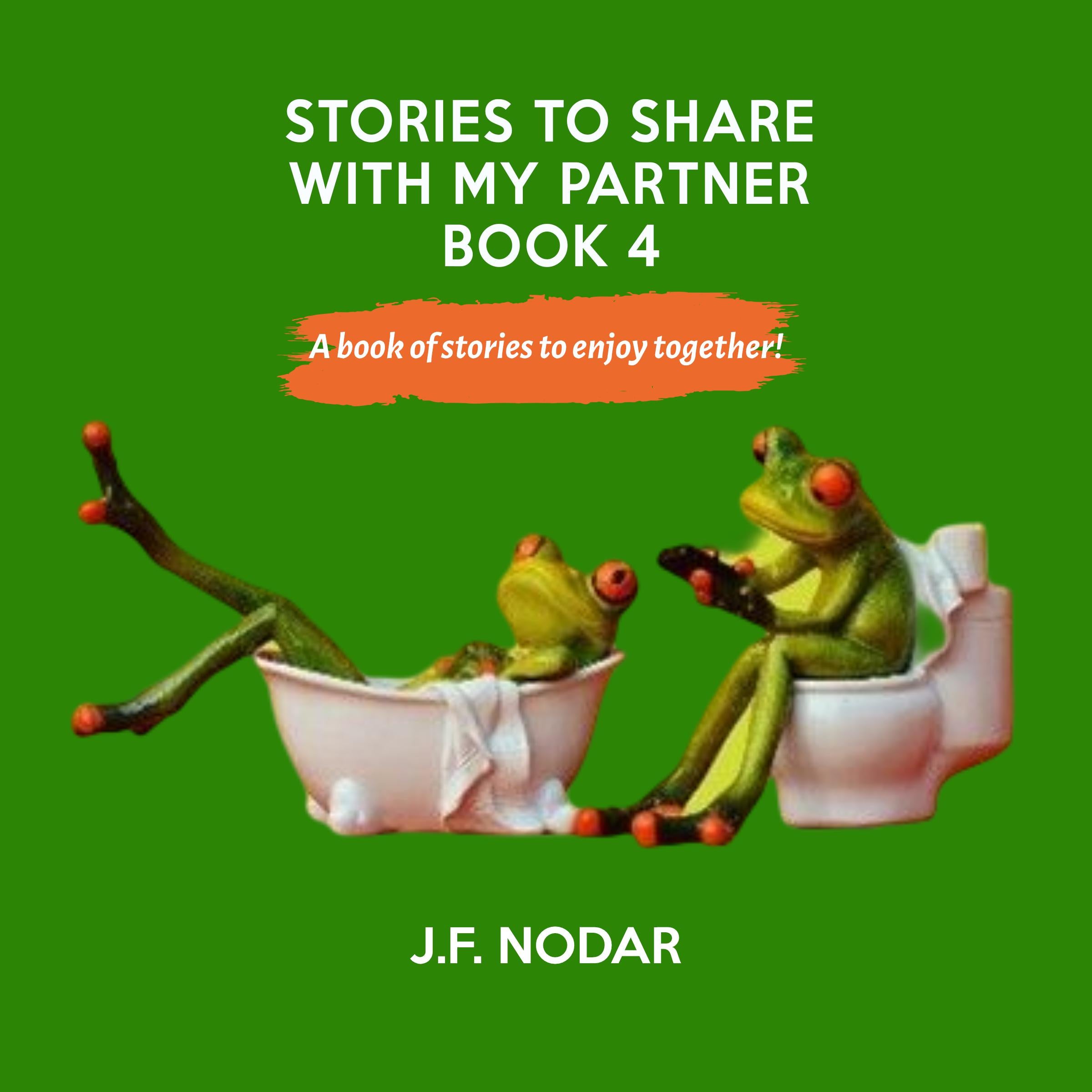 Stories To Share With My Partner - Book 4