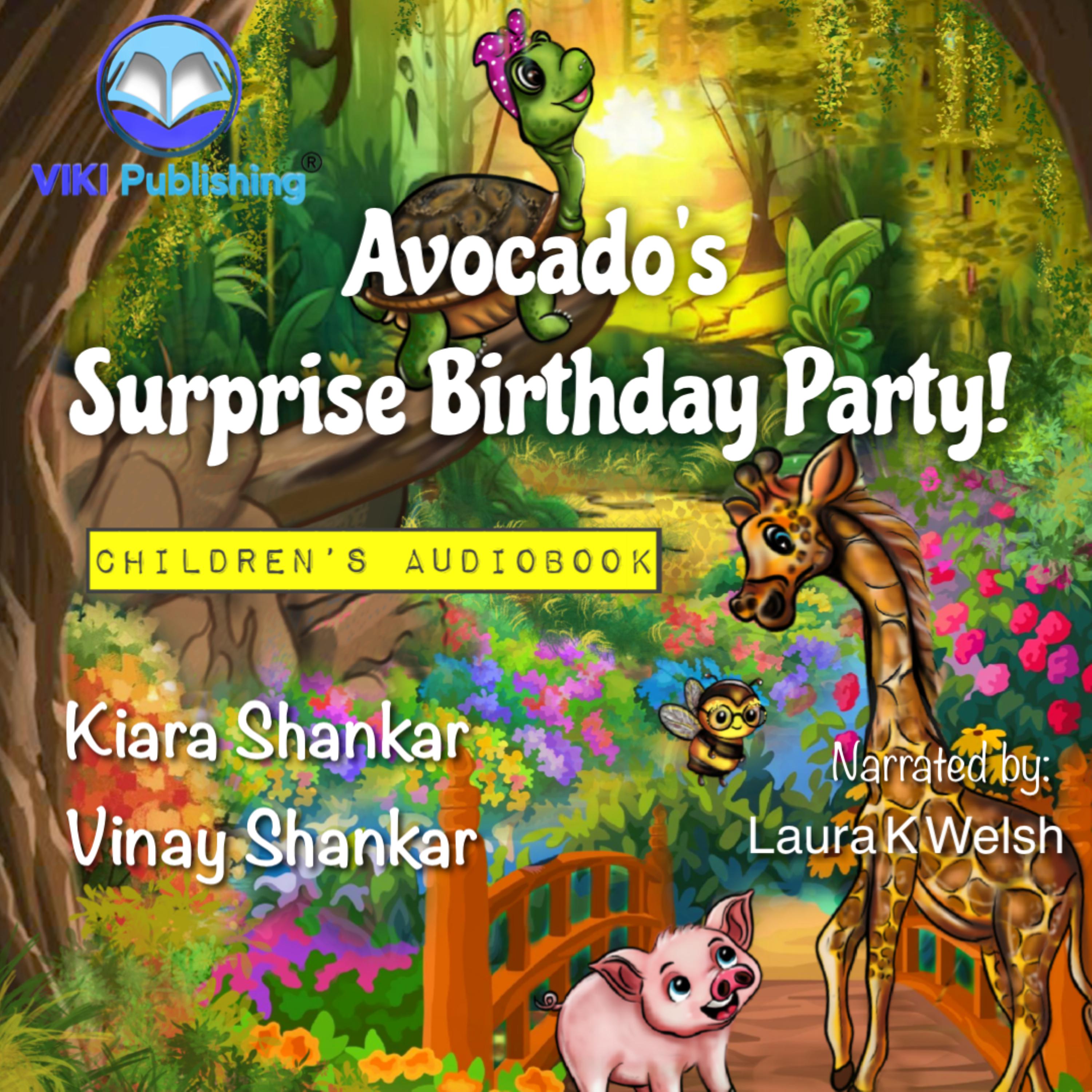 Avocado’s Surprise Birthday Party!