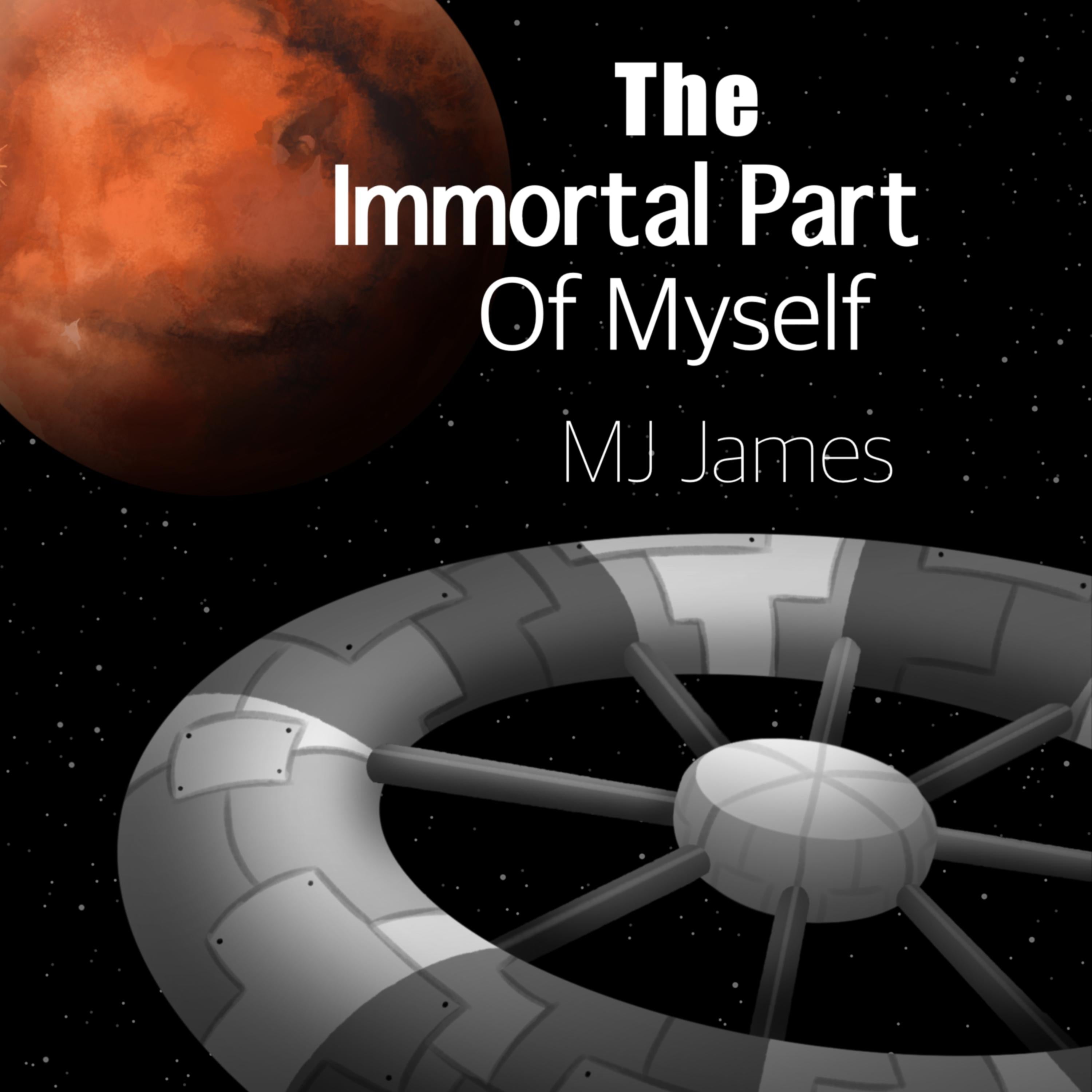 The Immortal Part of Myself