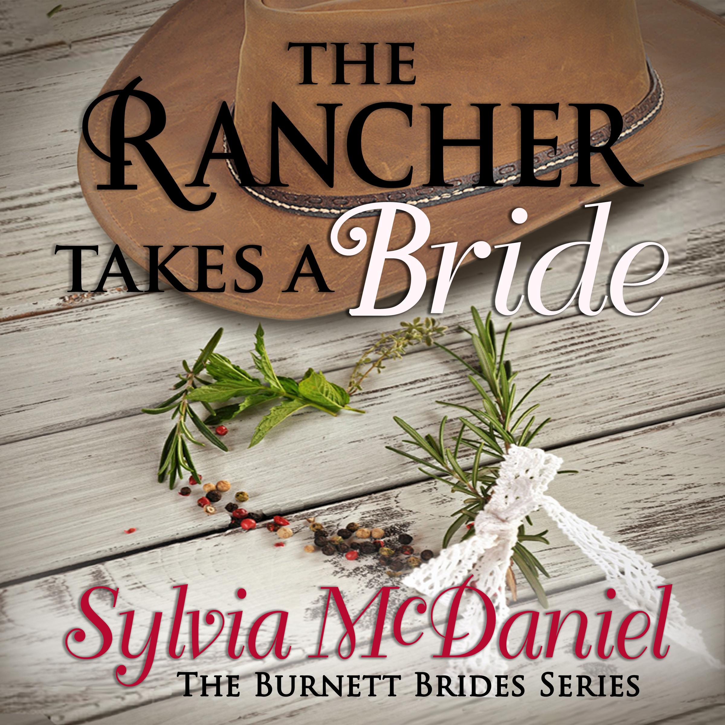 The Rancher Takes a Bride