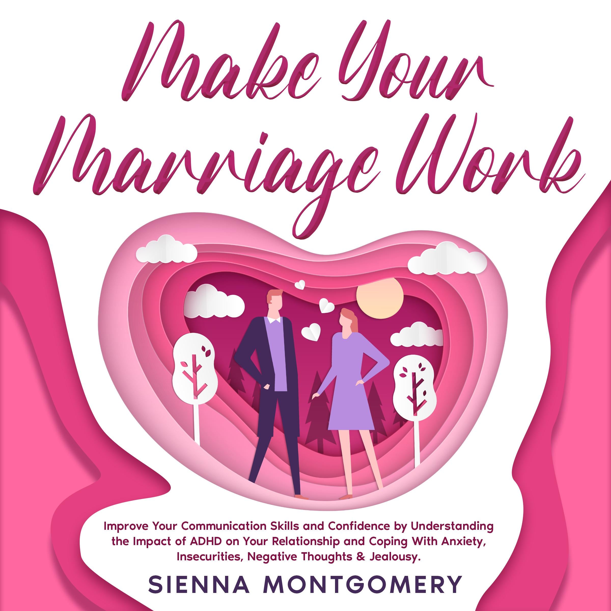 Make Your Marriage Work