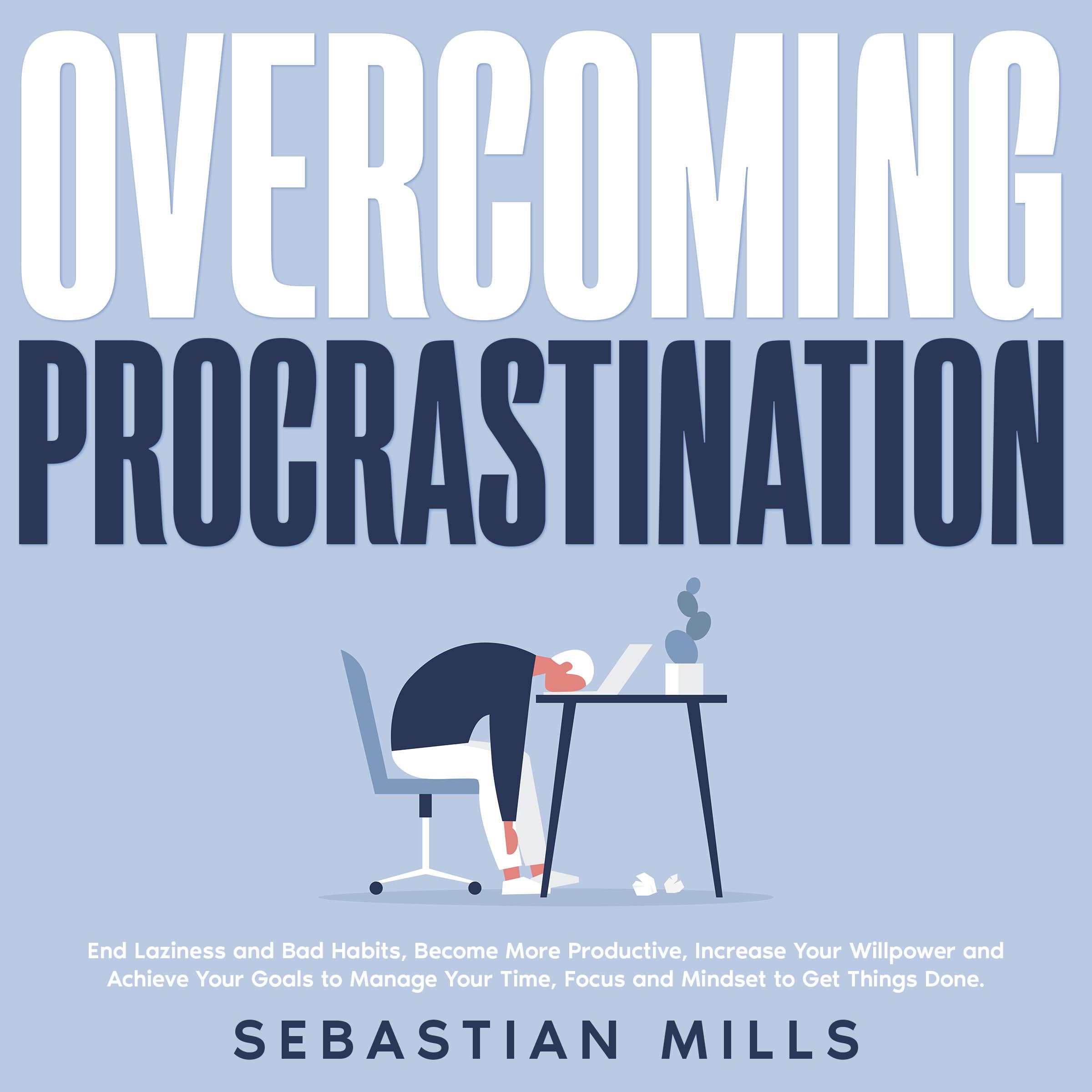 Overcoming Procrastination