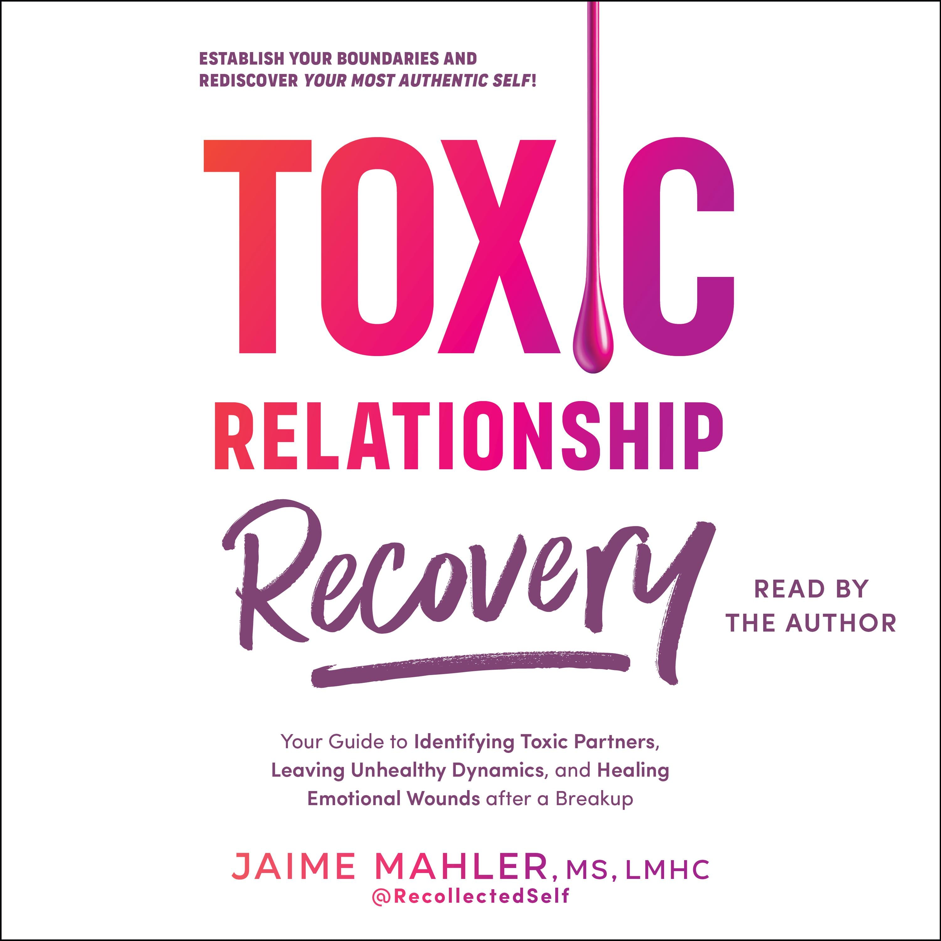 Toxic Relationship Recovery