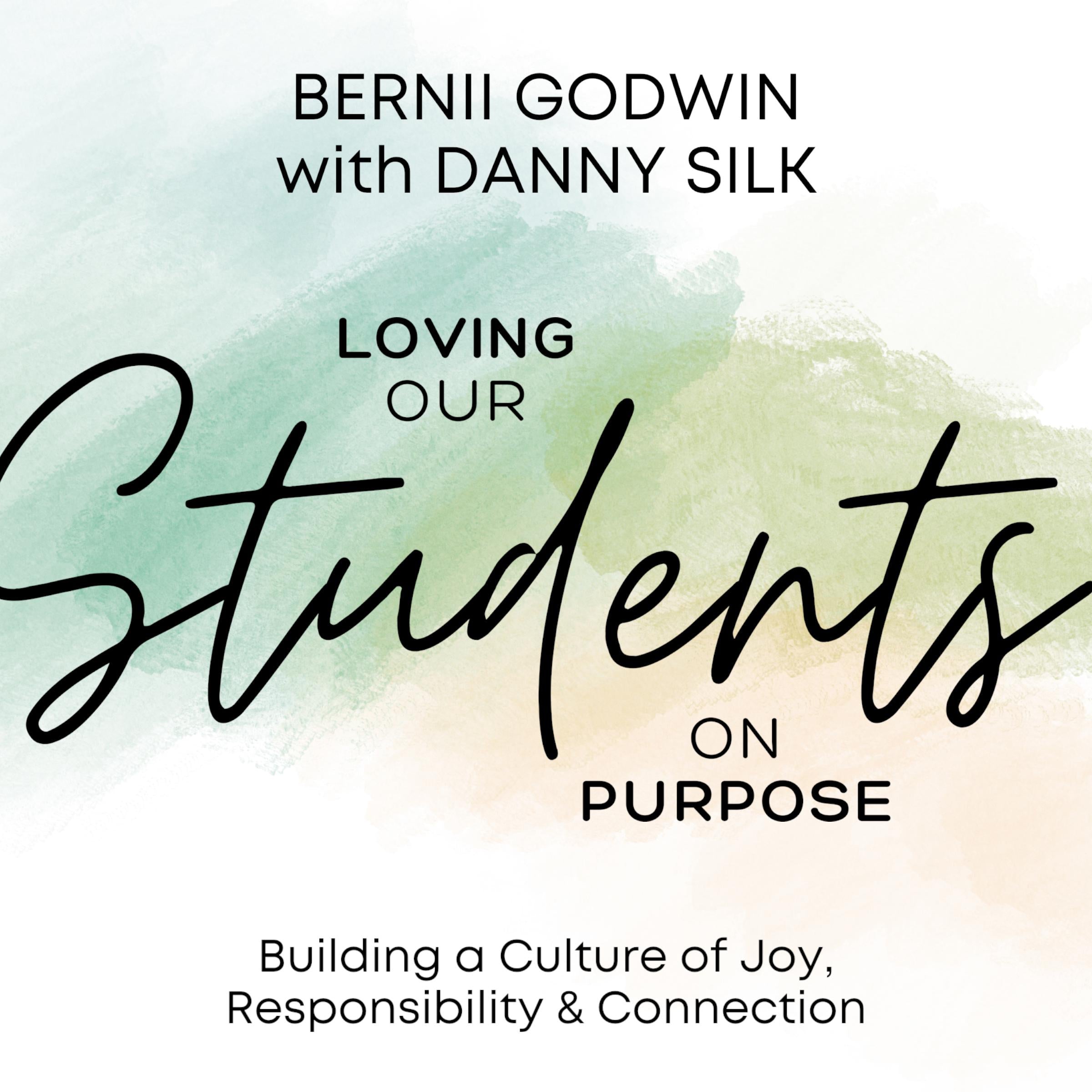 Loving Our Students on Purpose