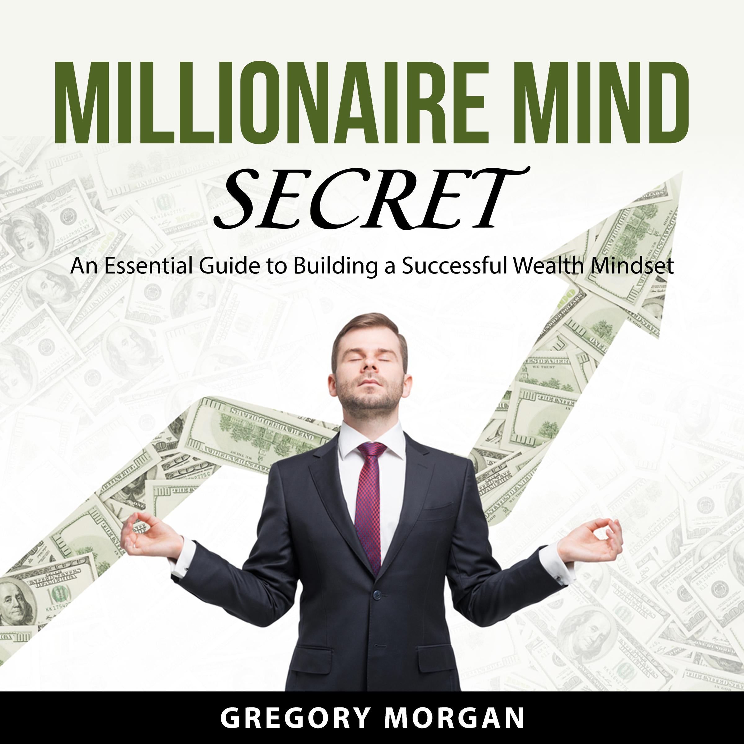 Millionaire Mind Secret