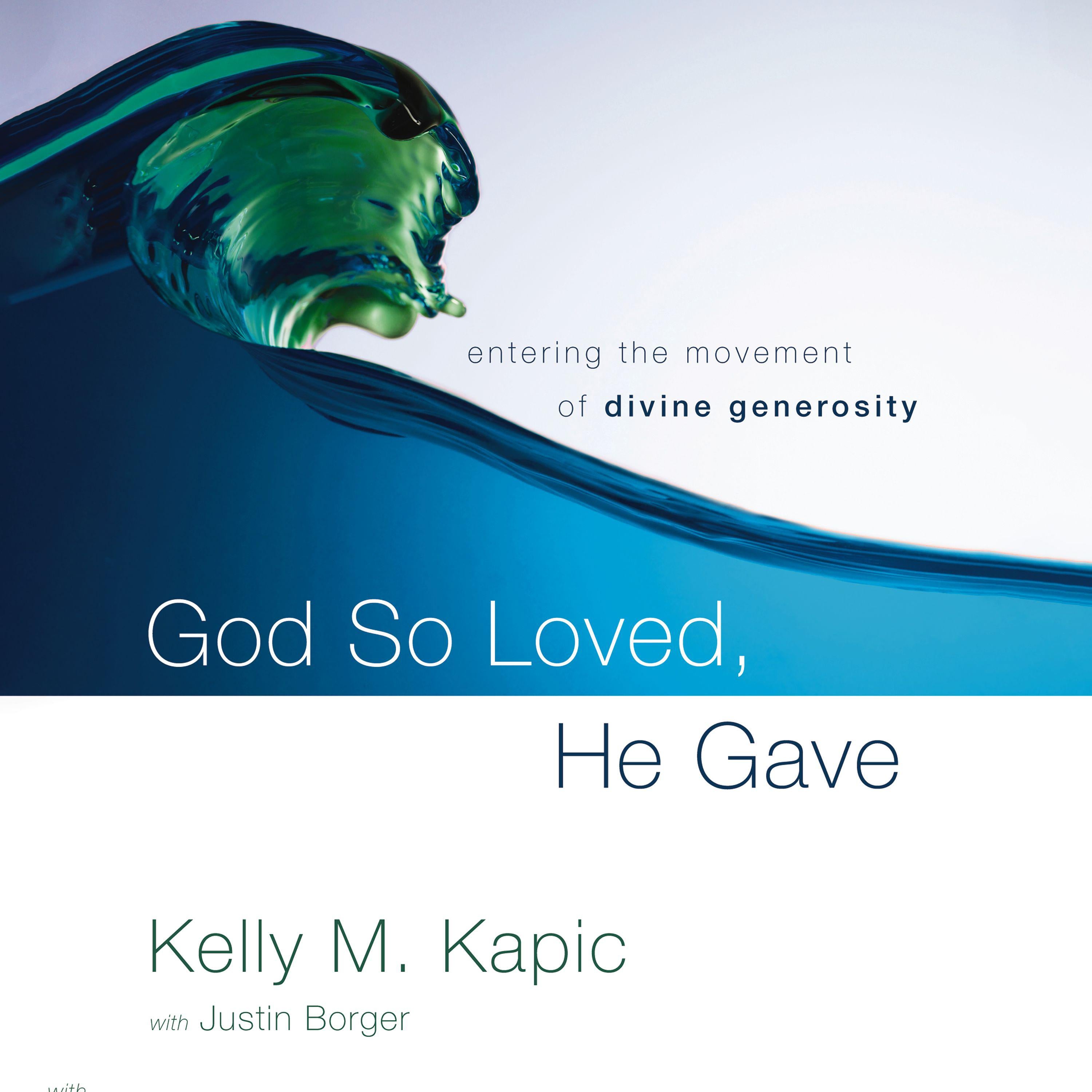 God So Loved, He Gave