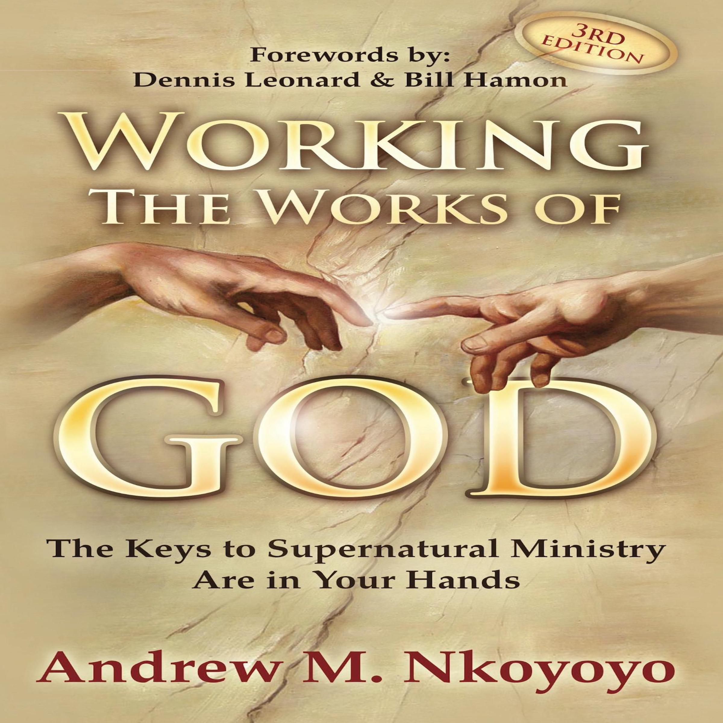 Working The Works of God