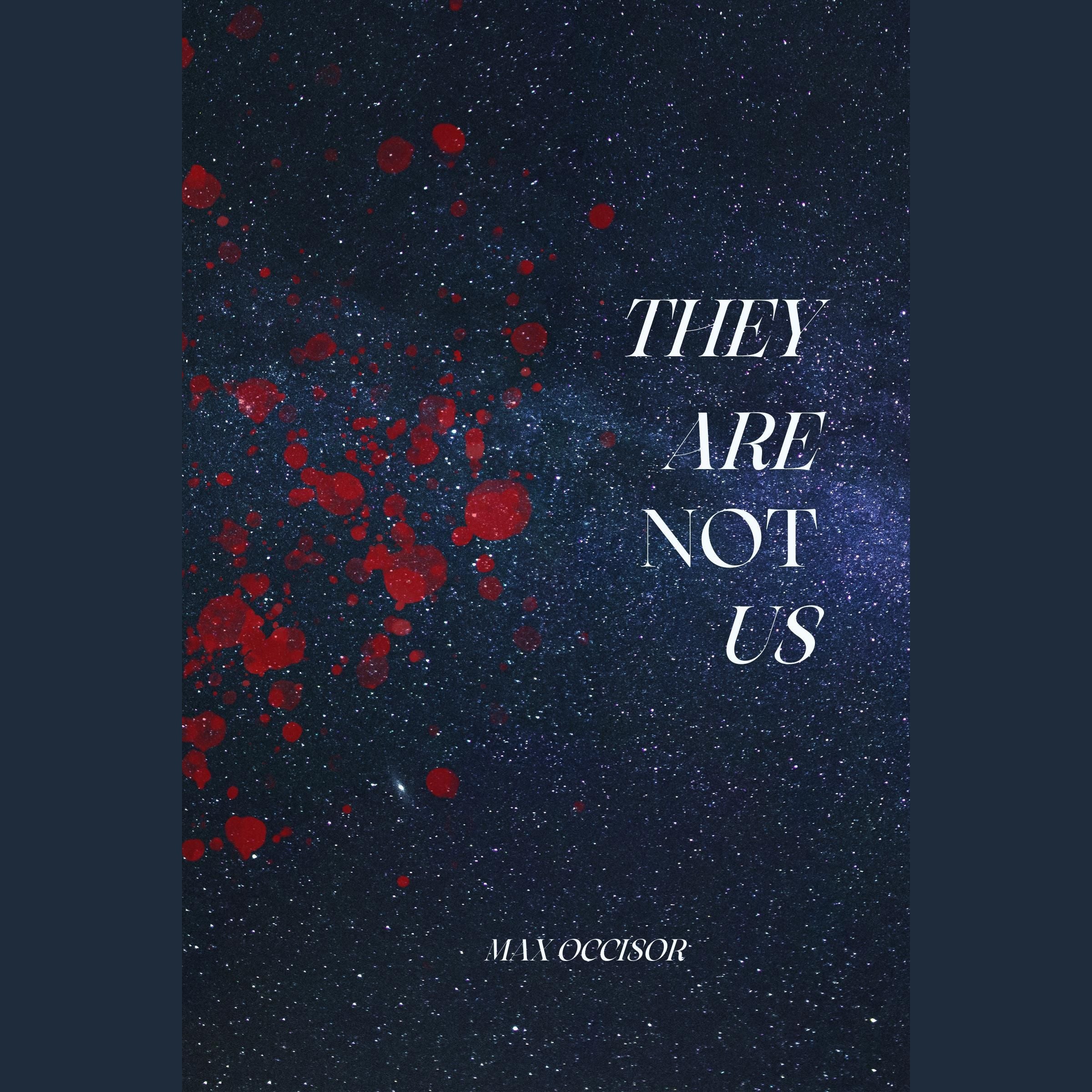 They are Not Us