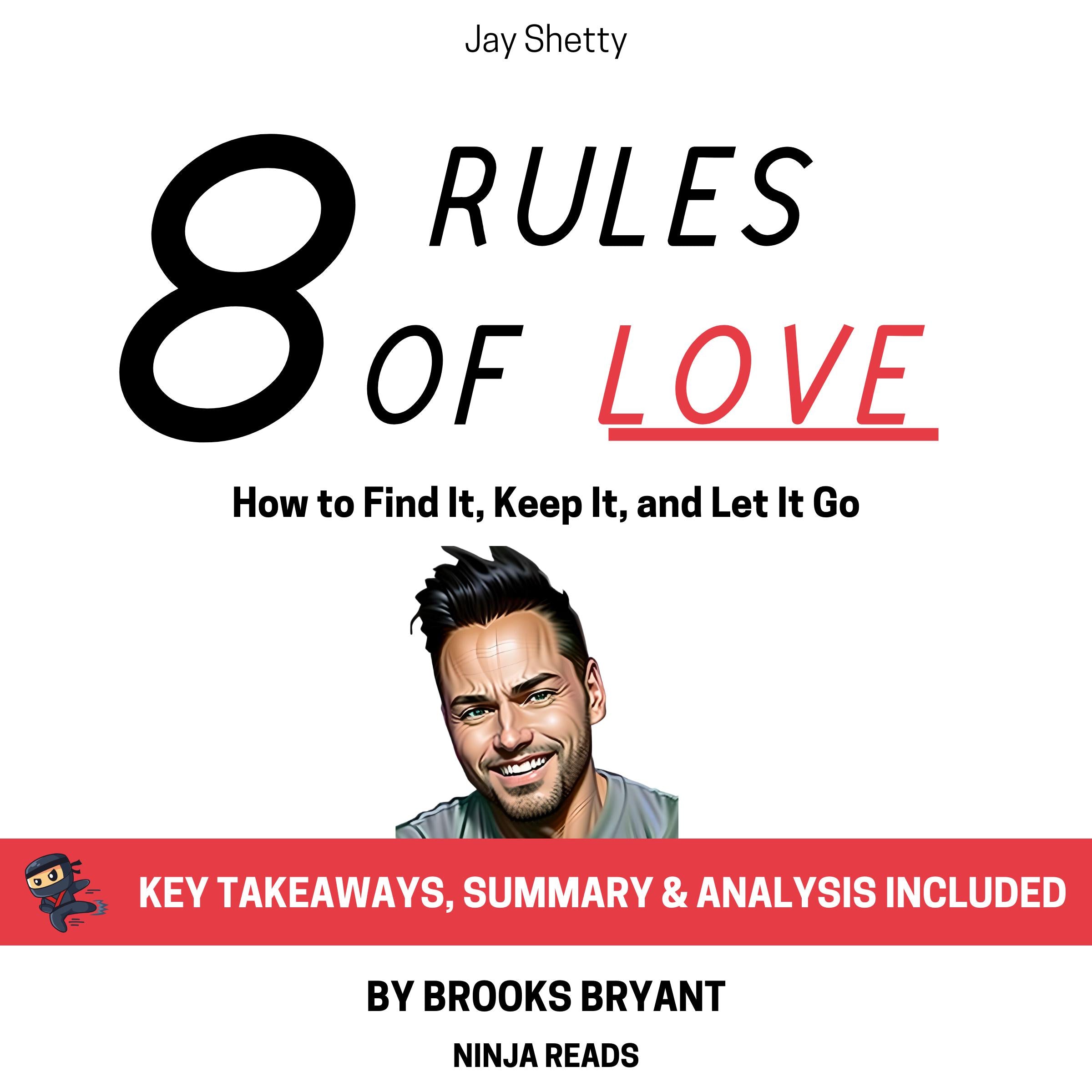 Summary: 8 Rules of Love