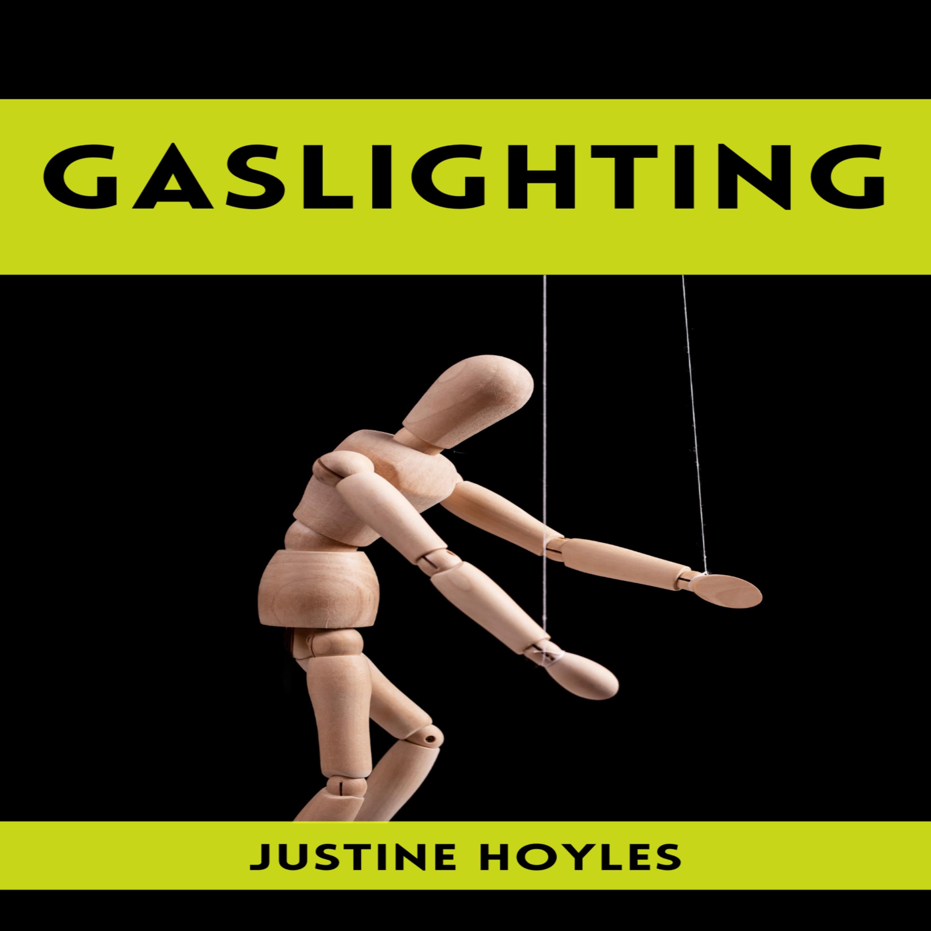GASLIGHTING