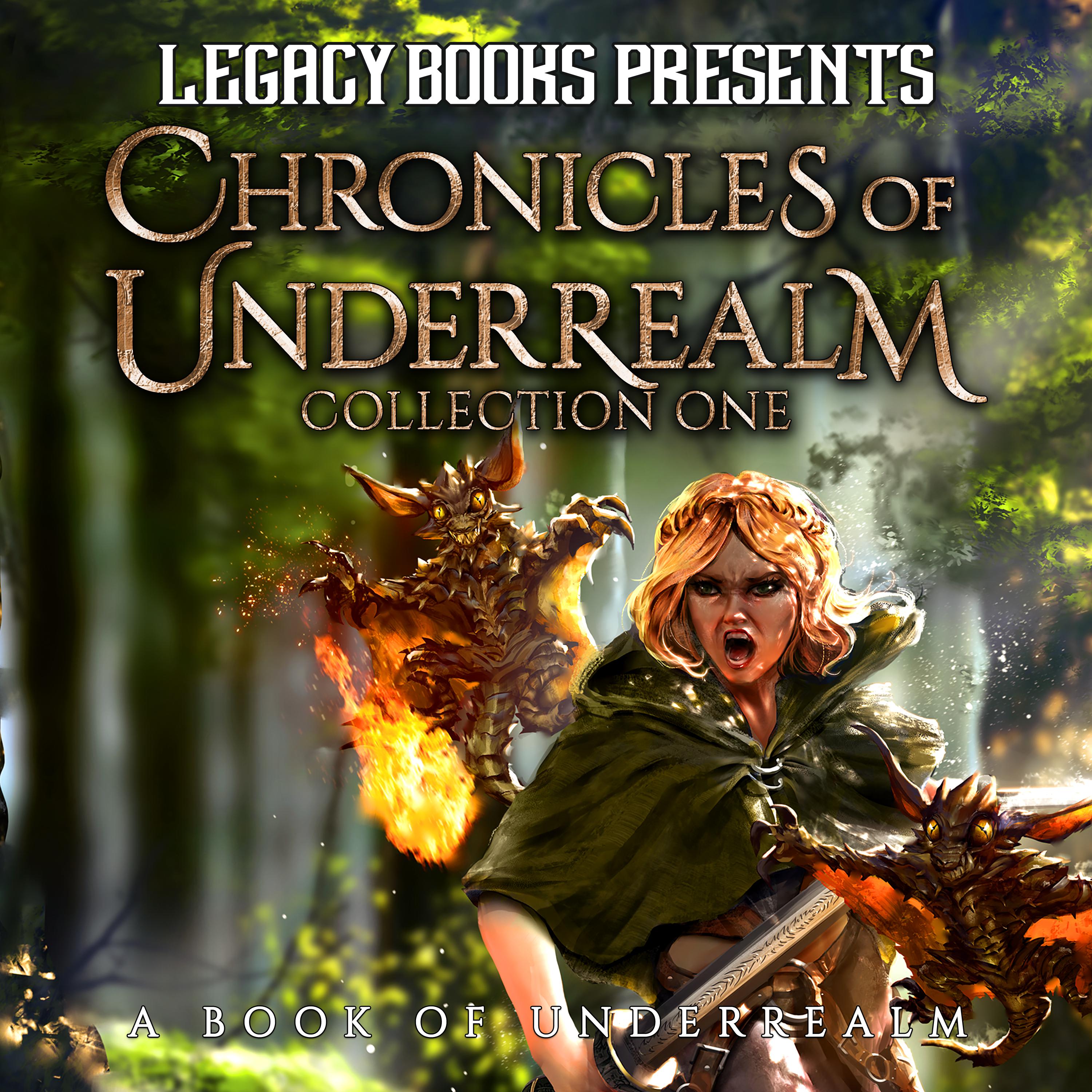 Chronicles of Underrealm Collection One