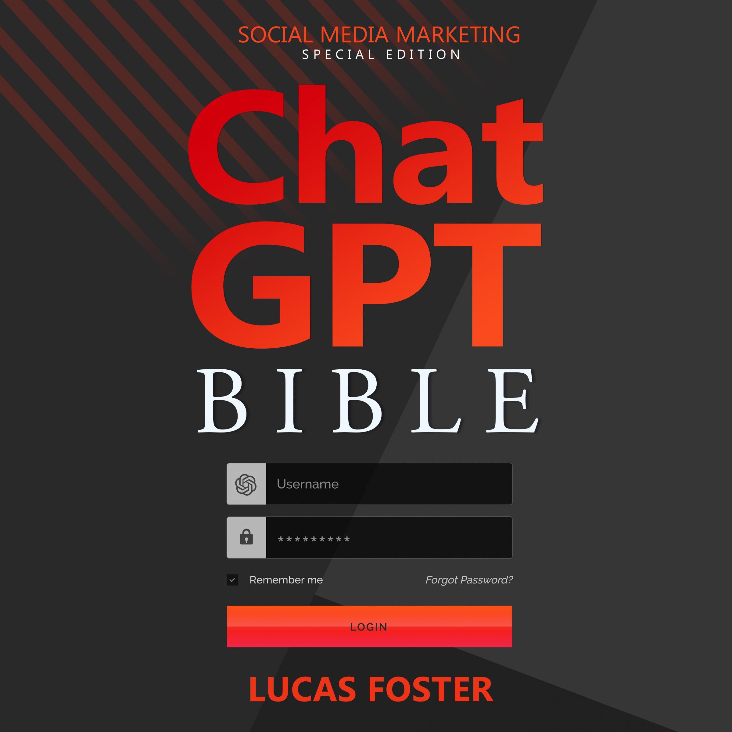 Chat GPT Bible - Social Media Marketing Special Edition