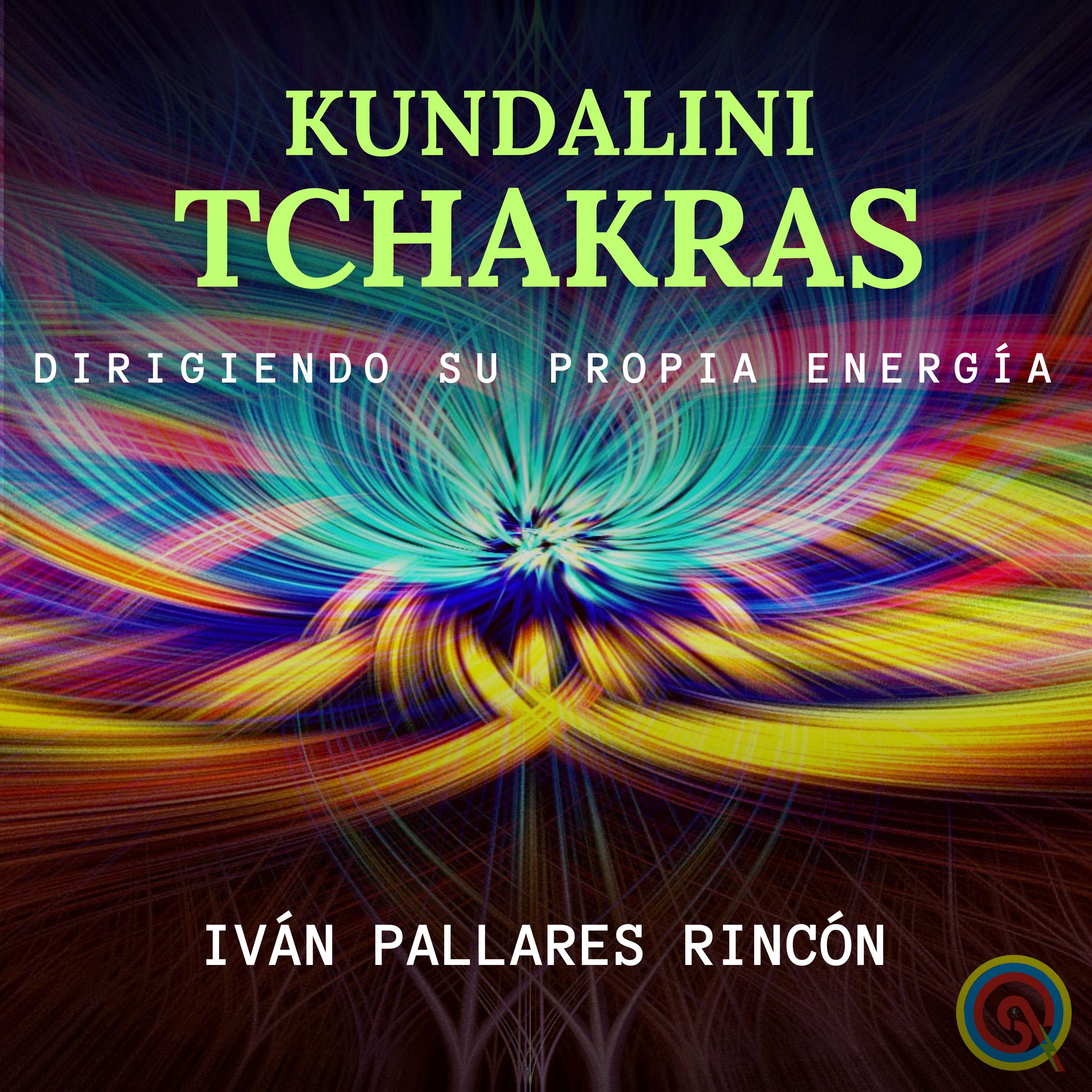 KUNDALINI TCHAKRAS