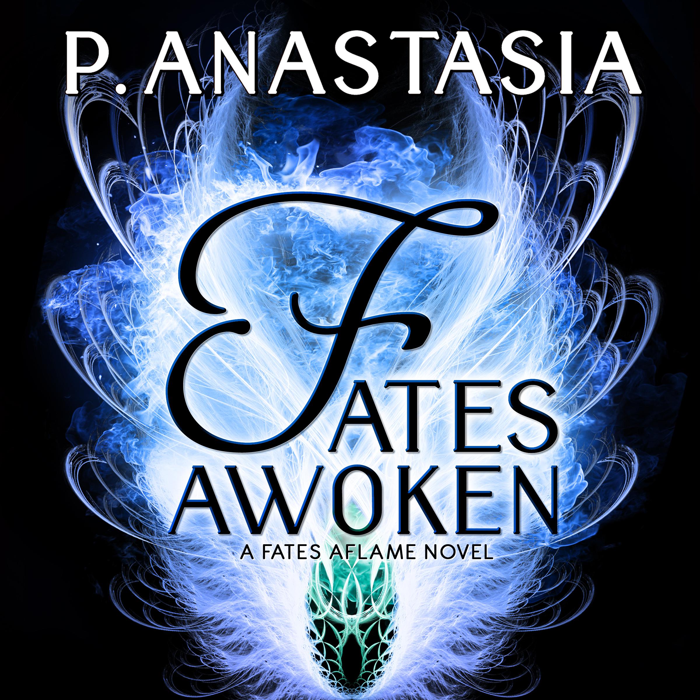 Fates Awoken (Fates Aflame, Book 2)