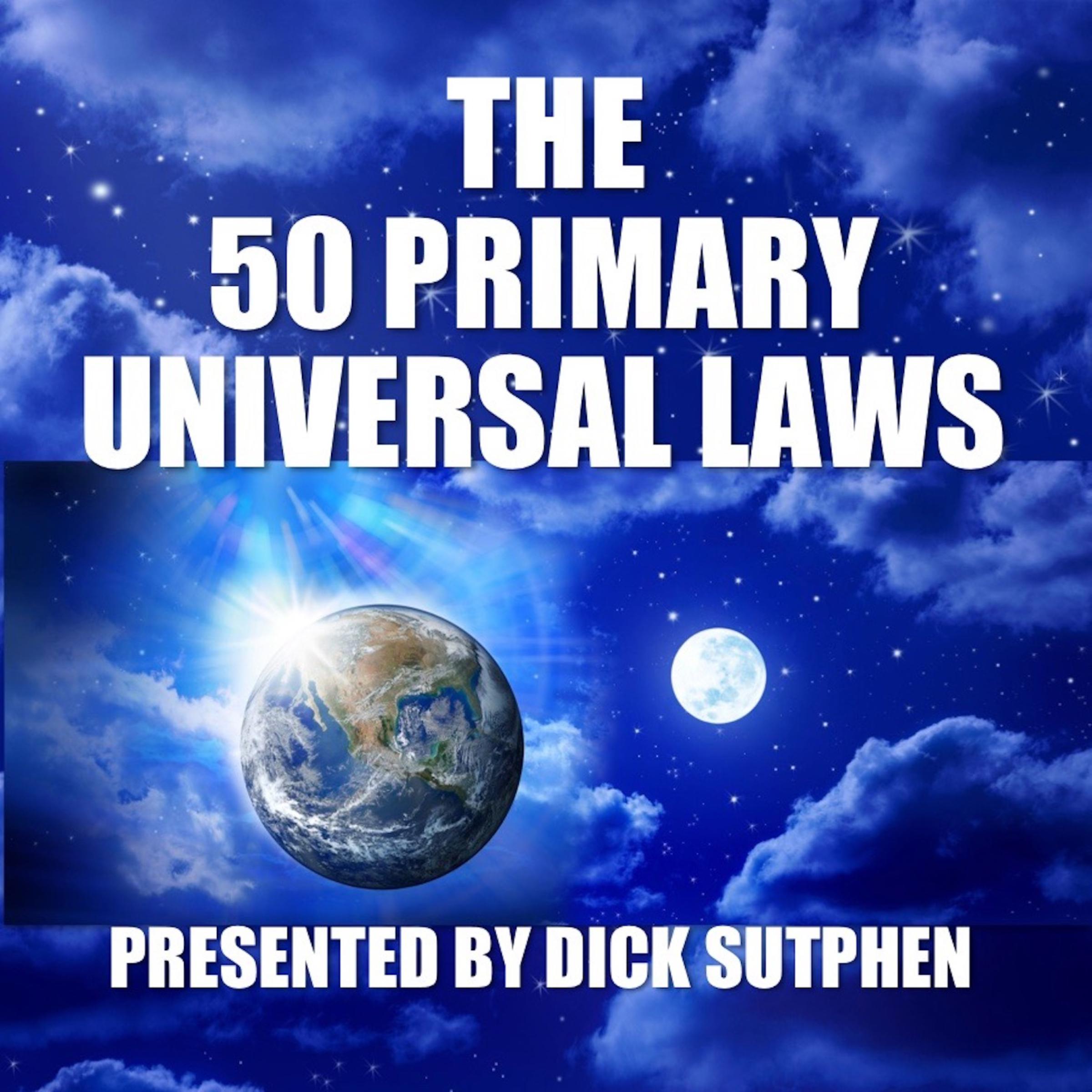 The 50 Primary Universal Laws