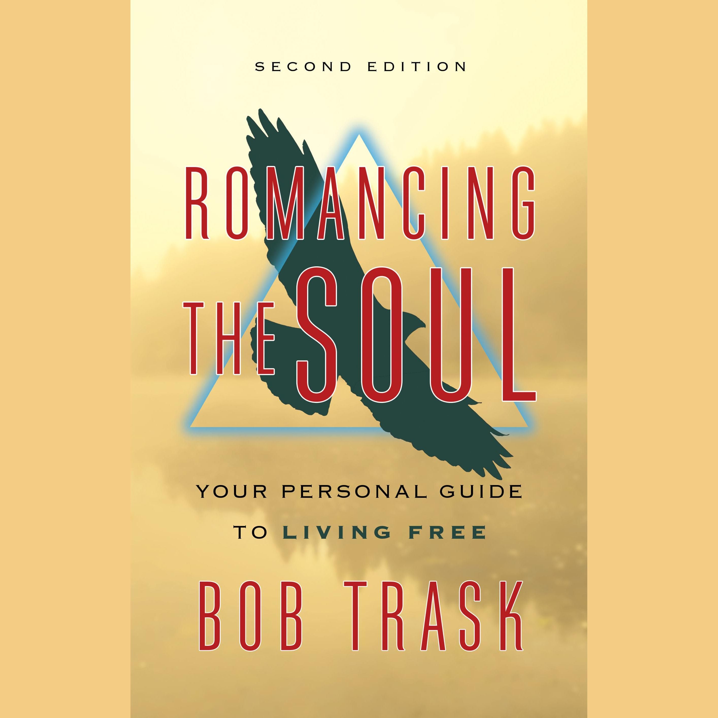 Romancing the Soul