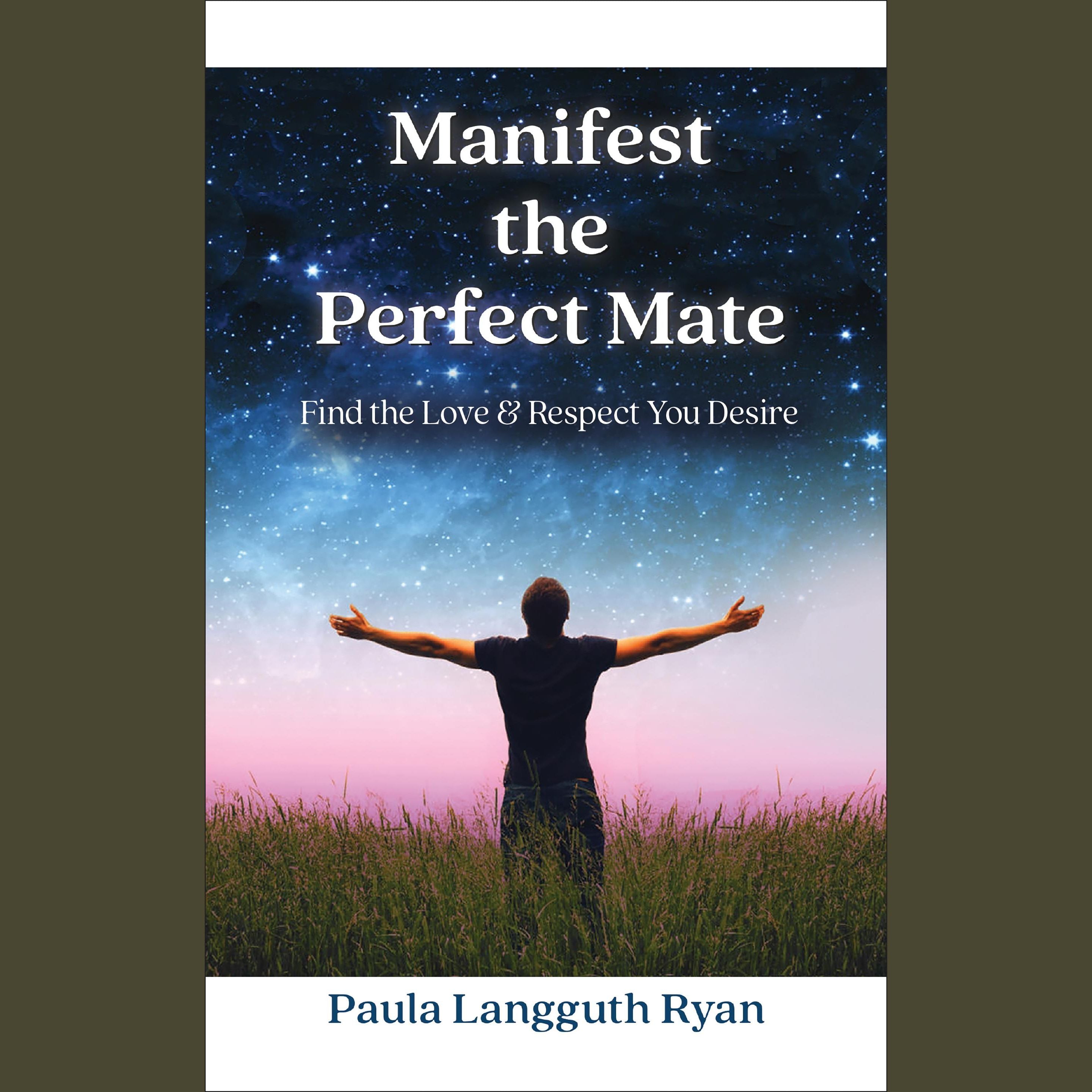 Manifest the Perfect Mate