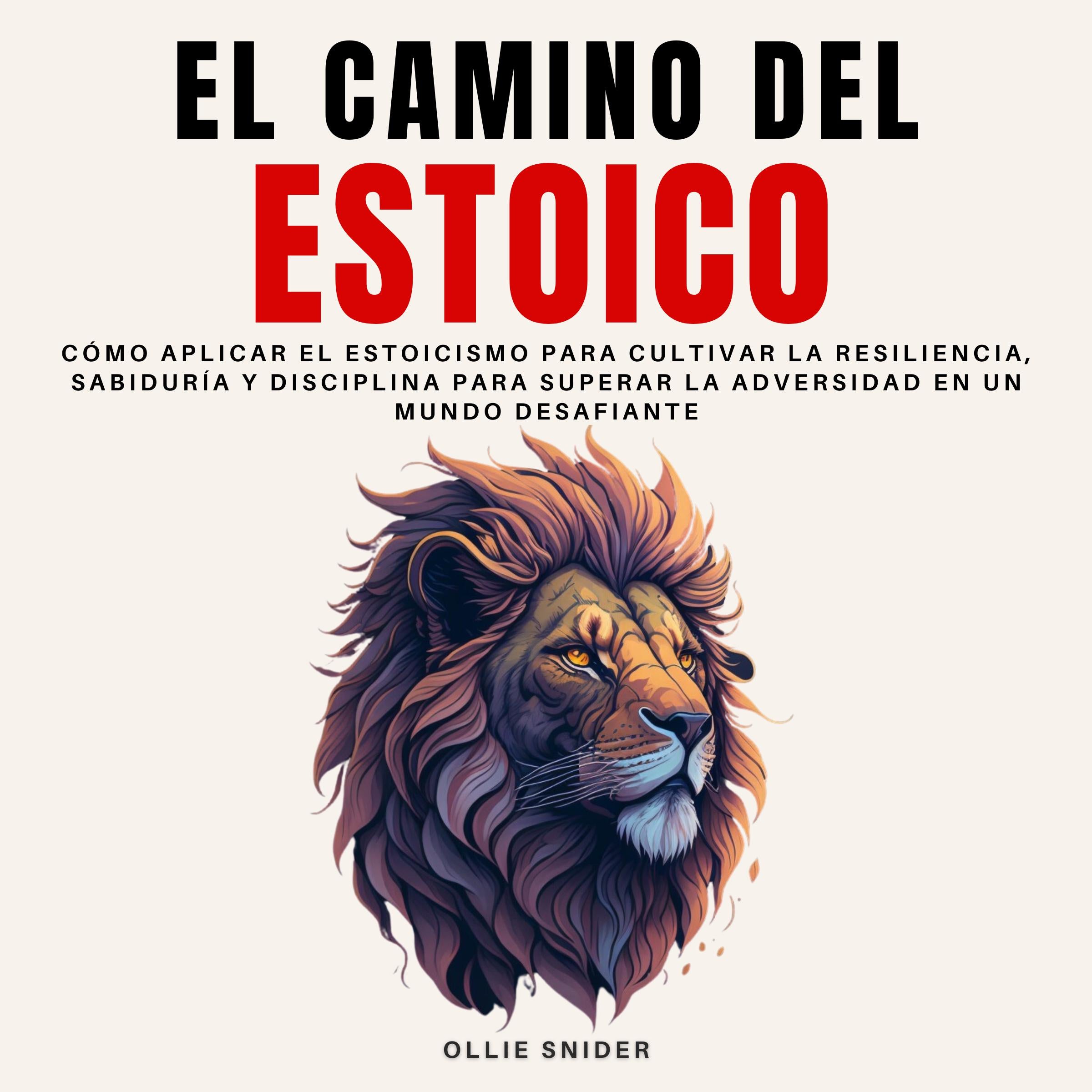 El Camino del Estoico