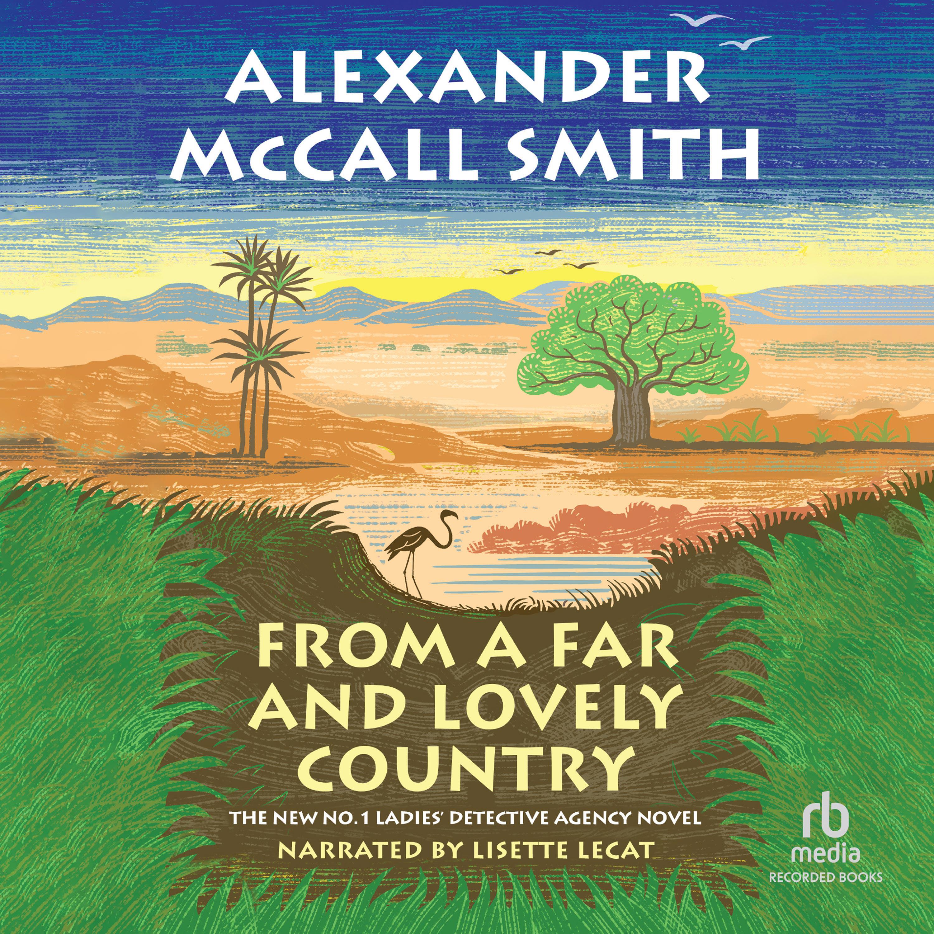 From a Far and Lovely Country