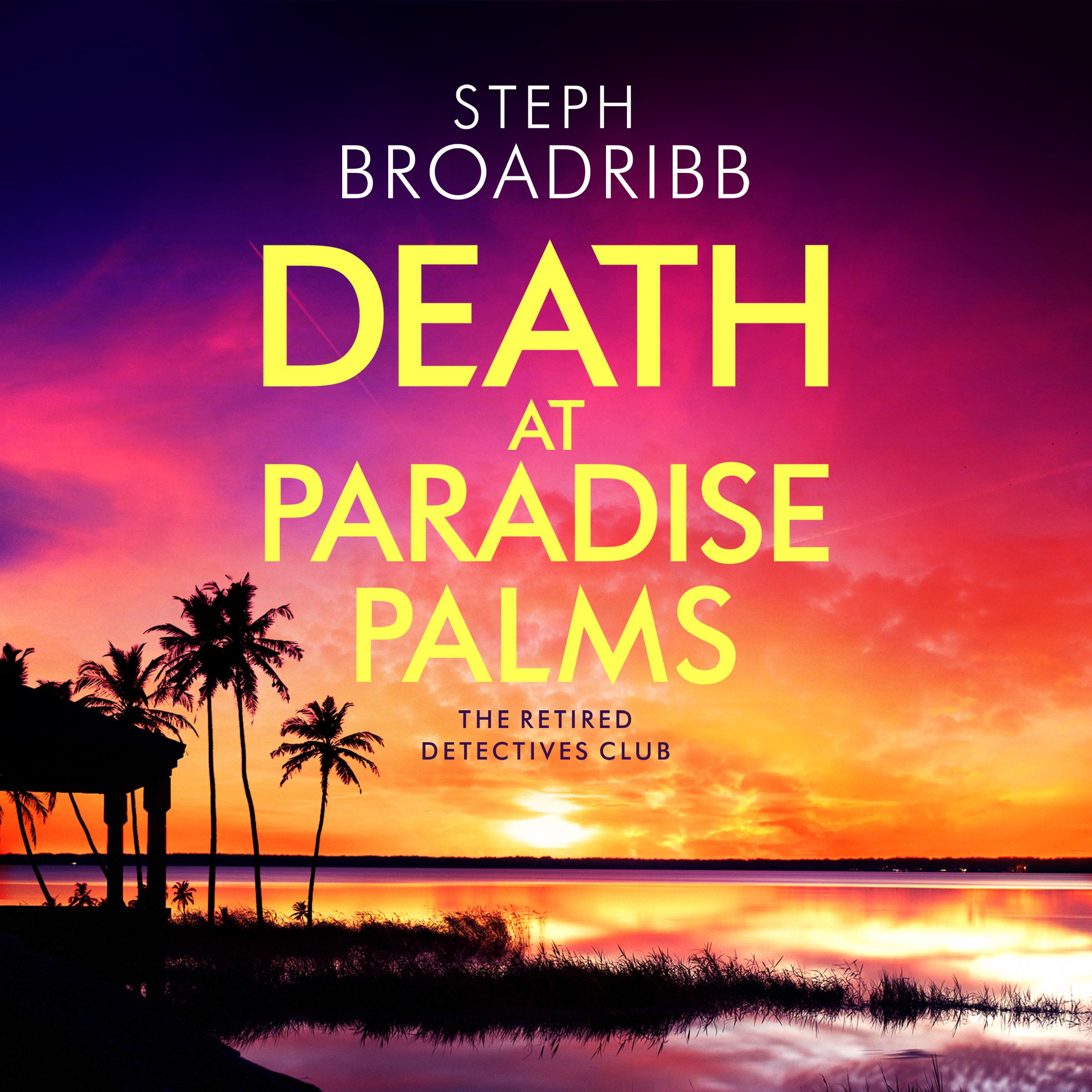 Death at Paradise Palms