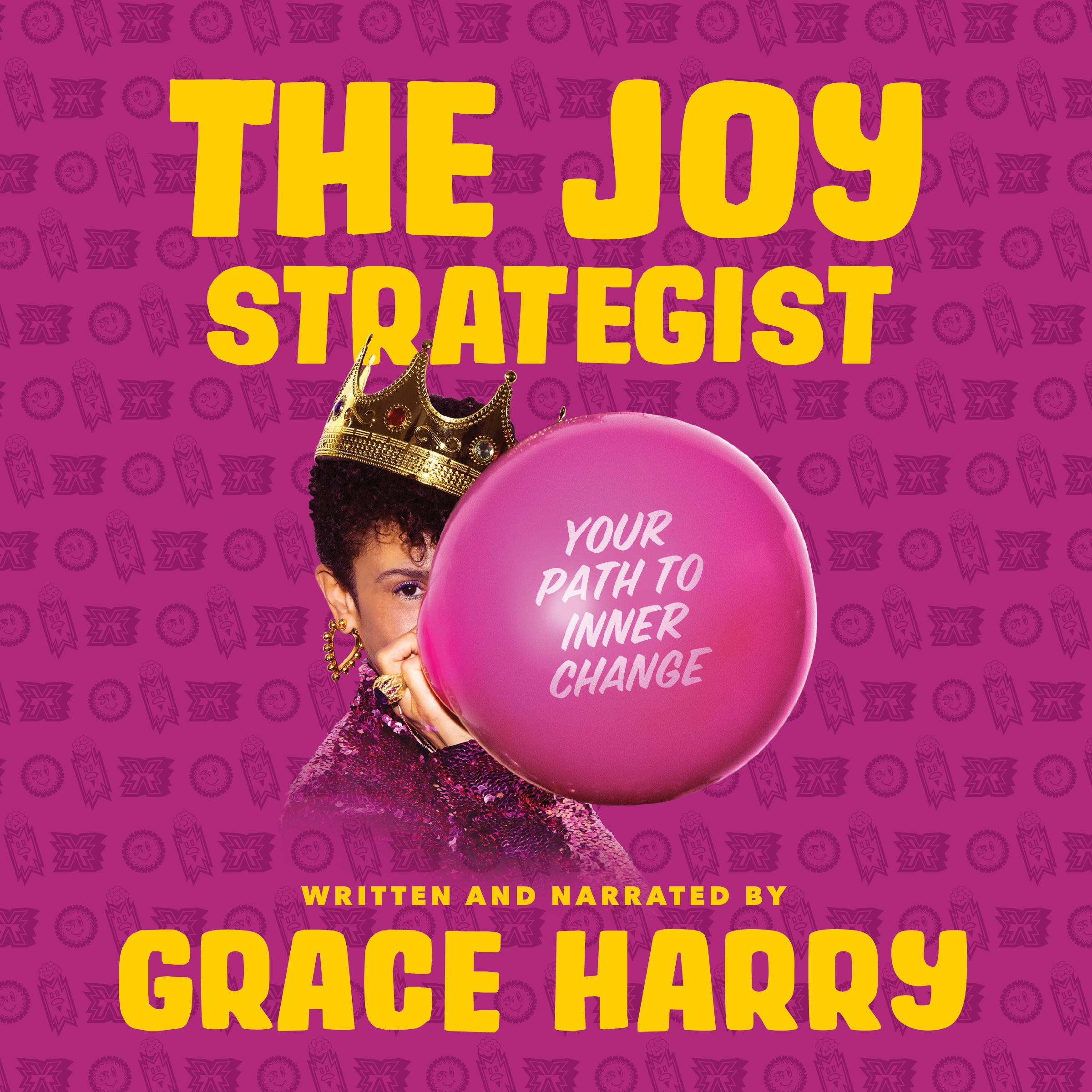 The Joy Strategist: Your Path to Inner Change
