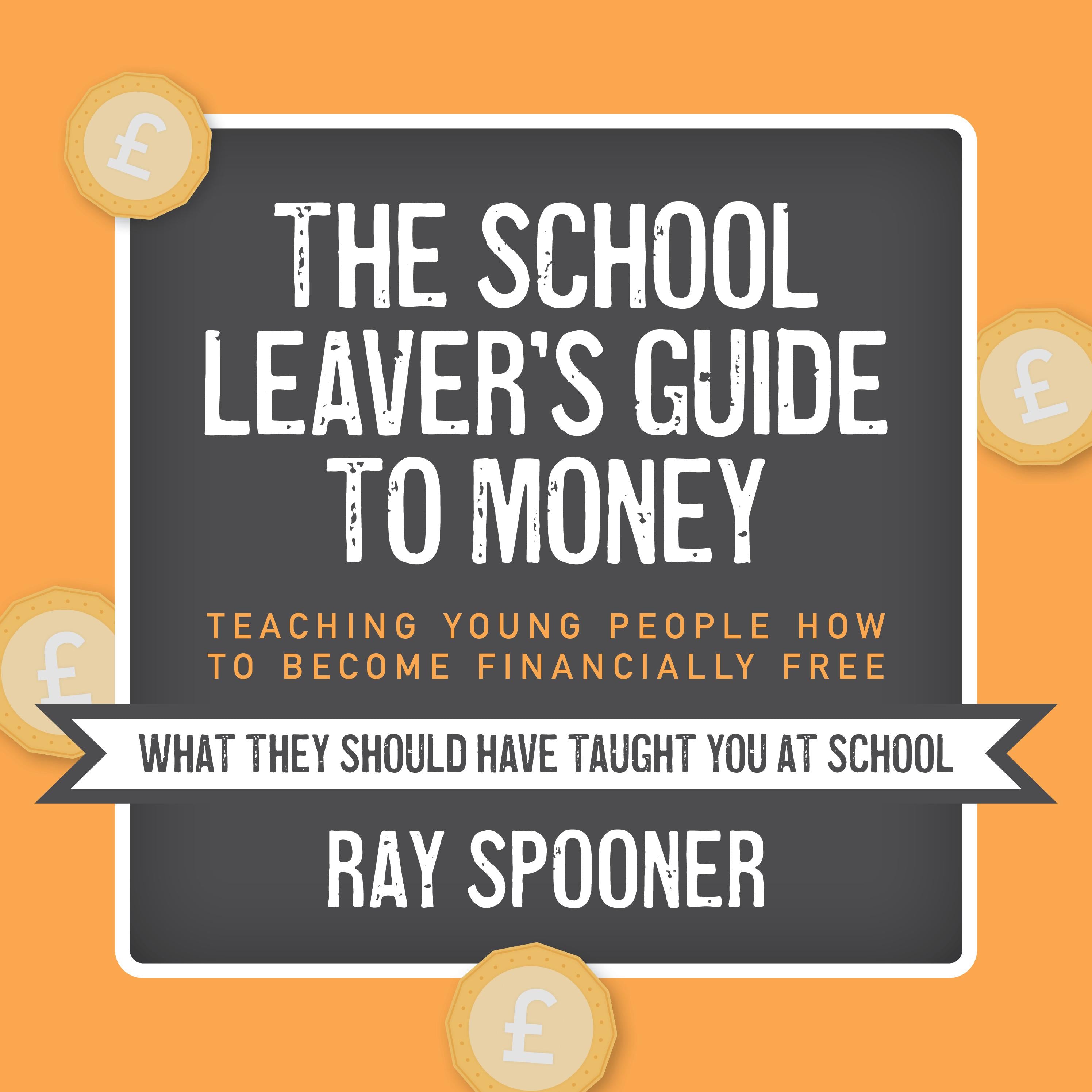 The School Leaver's Guide to Money