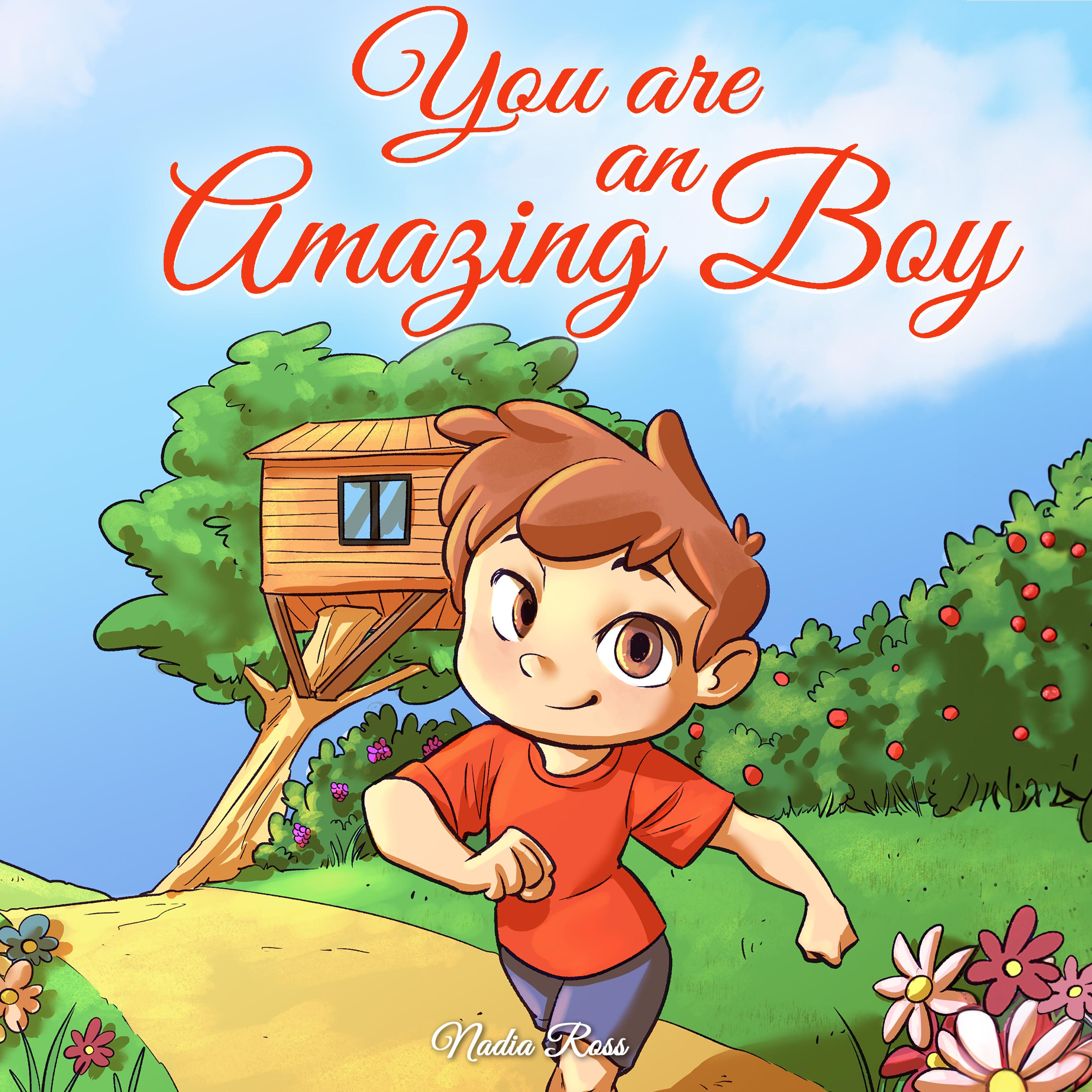 You are an Amazing Boy