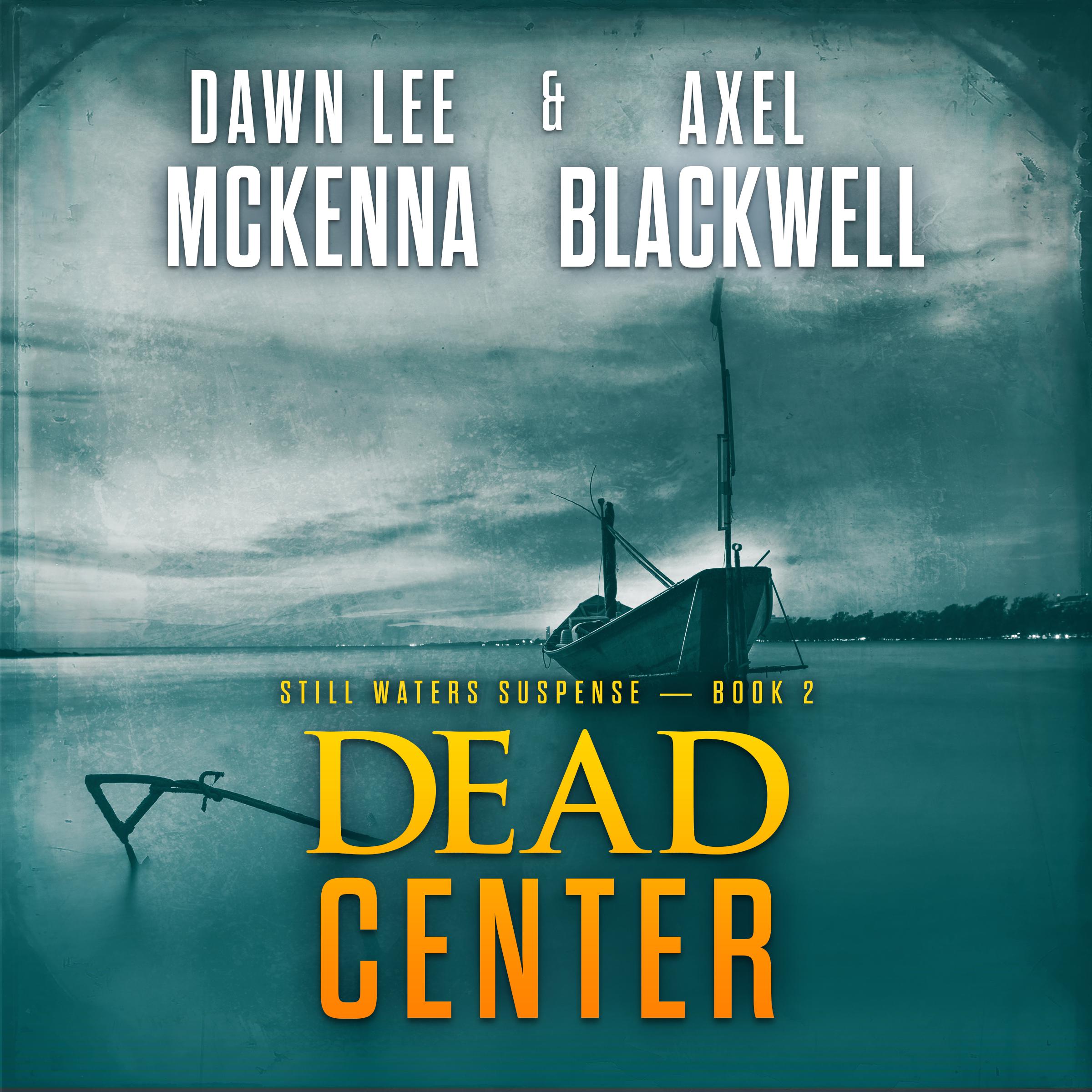 Dead Center