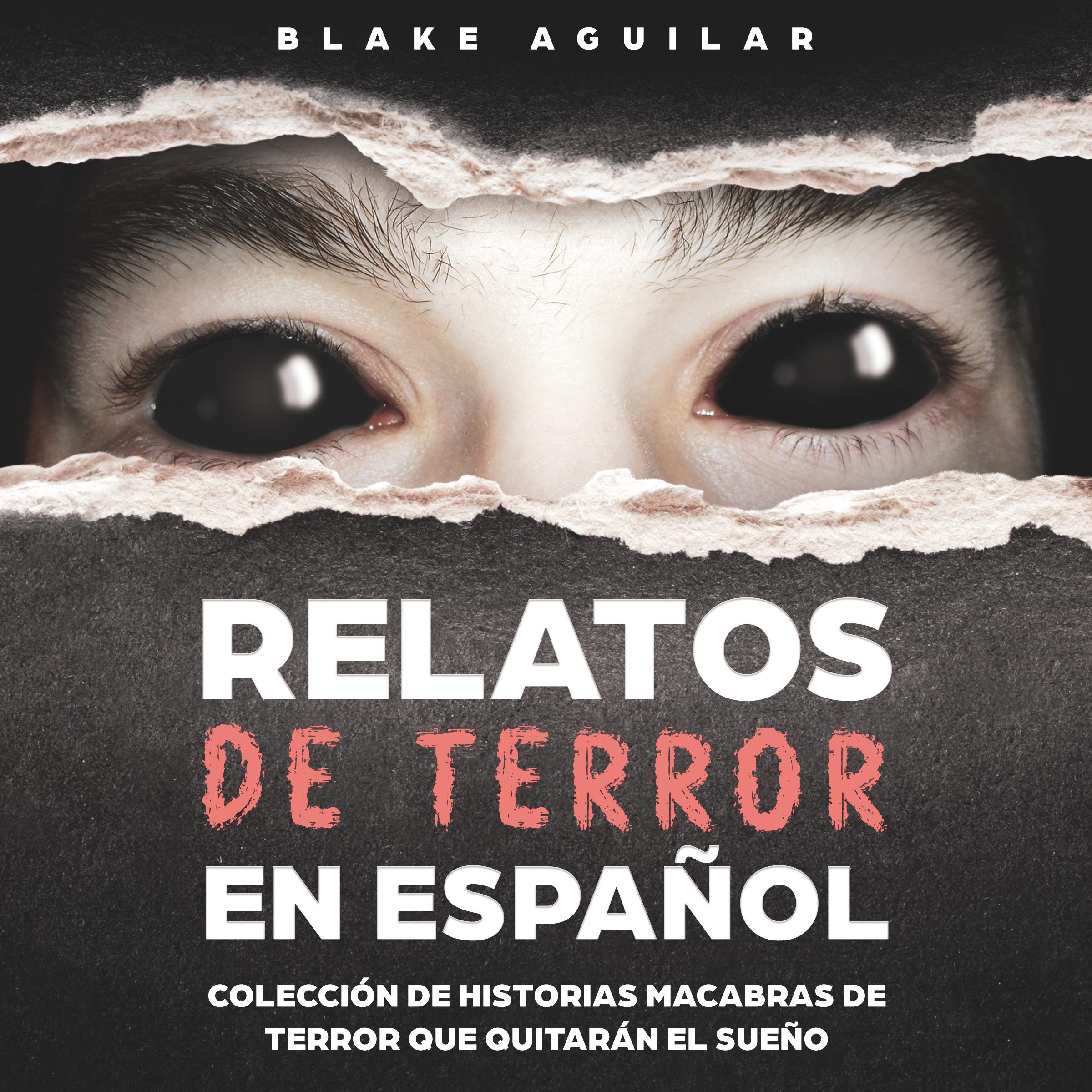 Relatos de Terror en Español