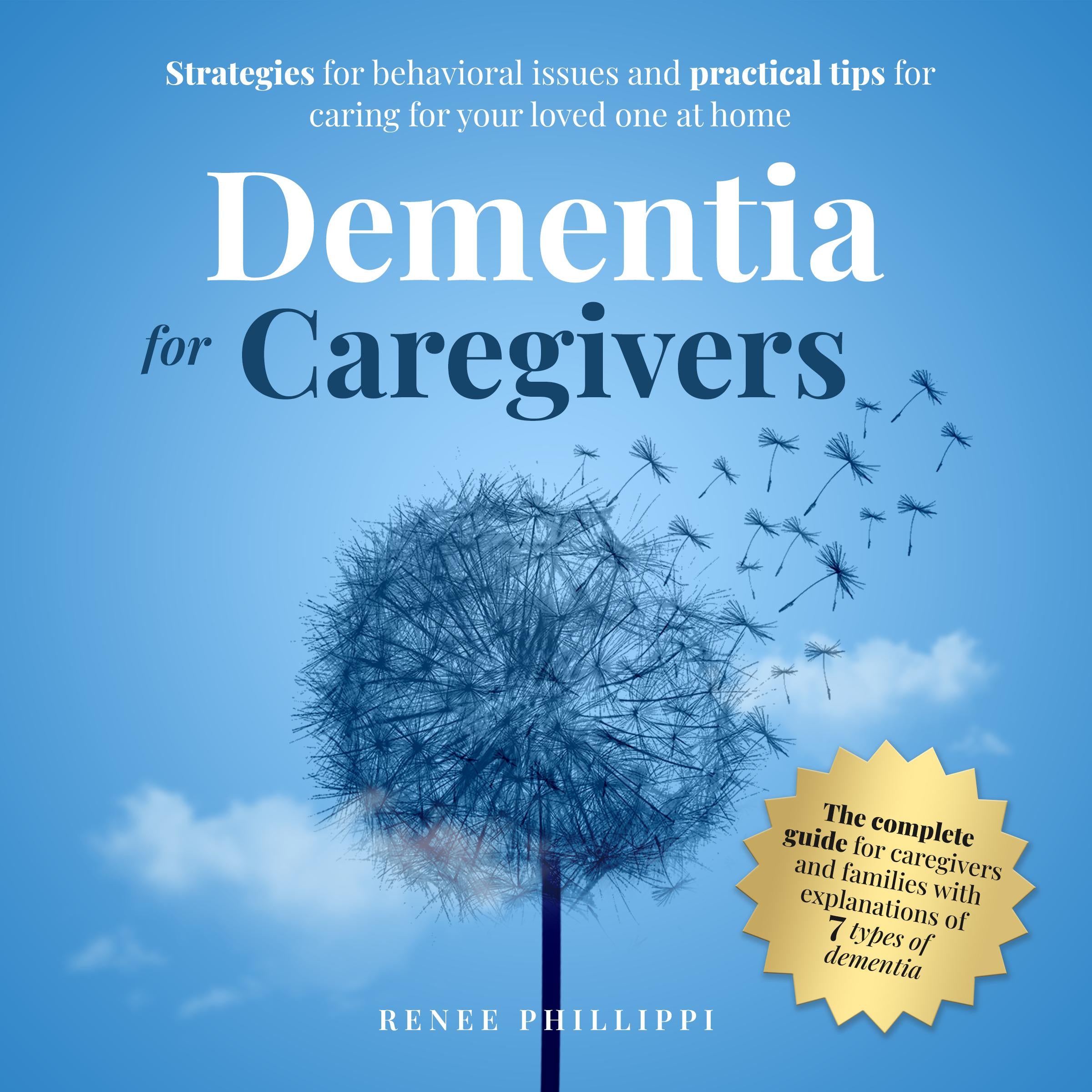 DEMENTIA FOR CAREGIVERS