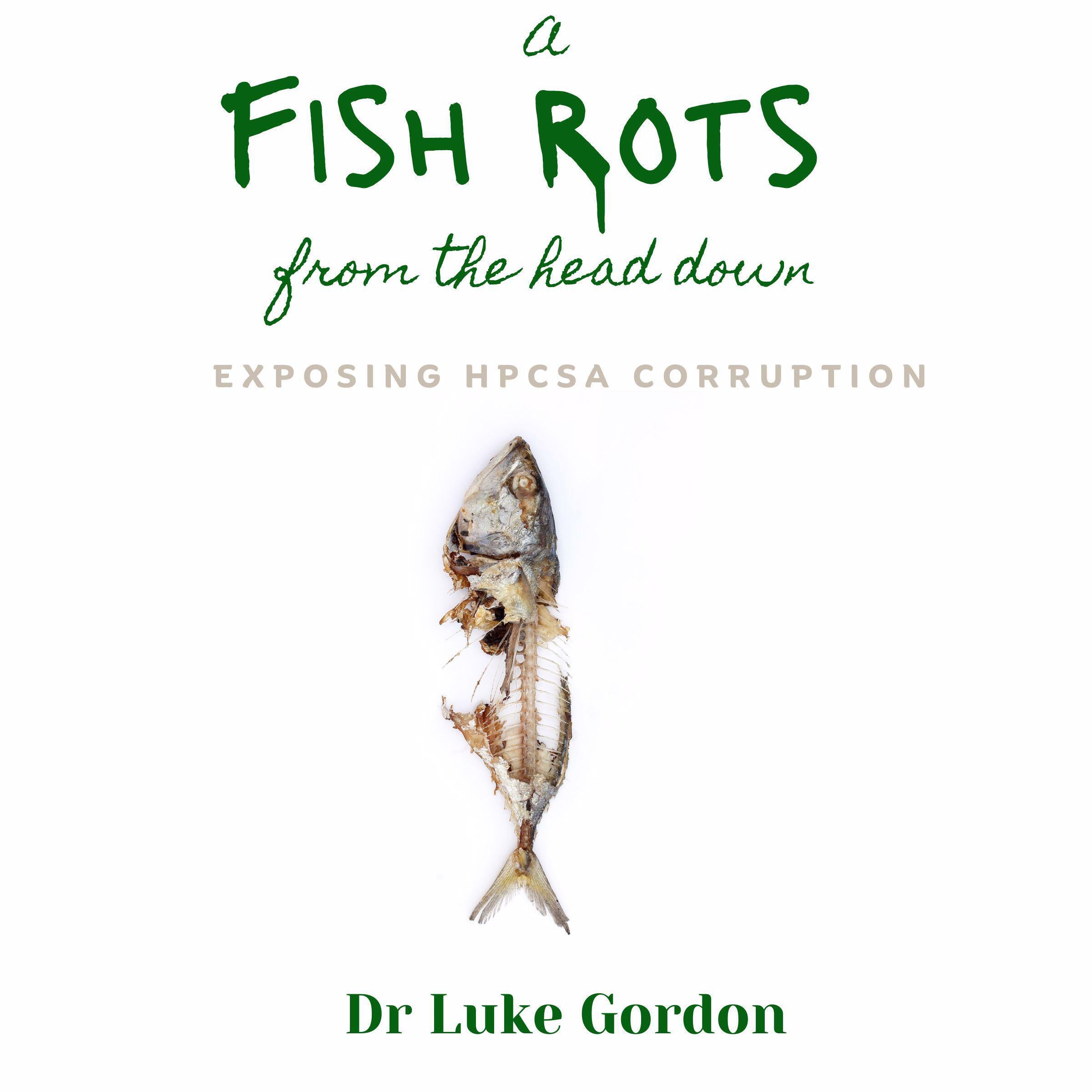 A Fish Rots from the Head Down